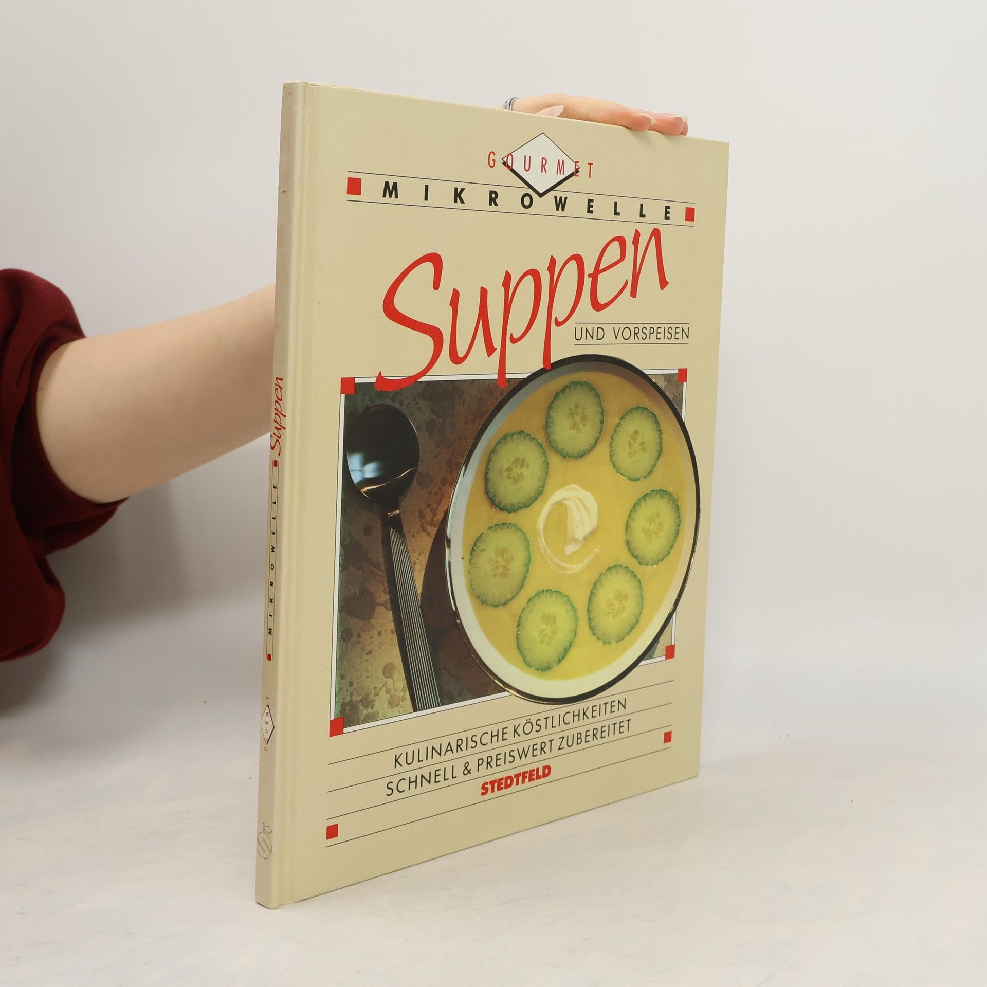 Autorenkollektiv Gourmet Mikrowelle Suppen/Vorspeisen