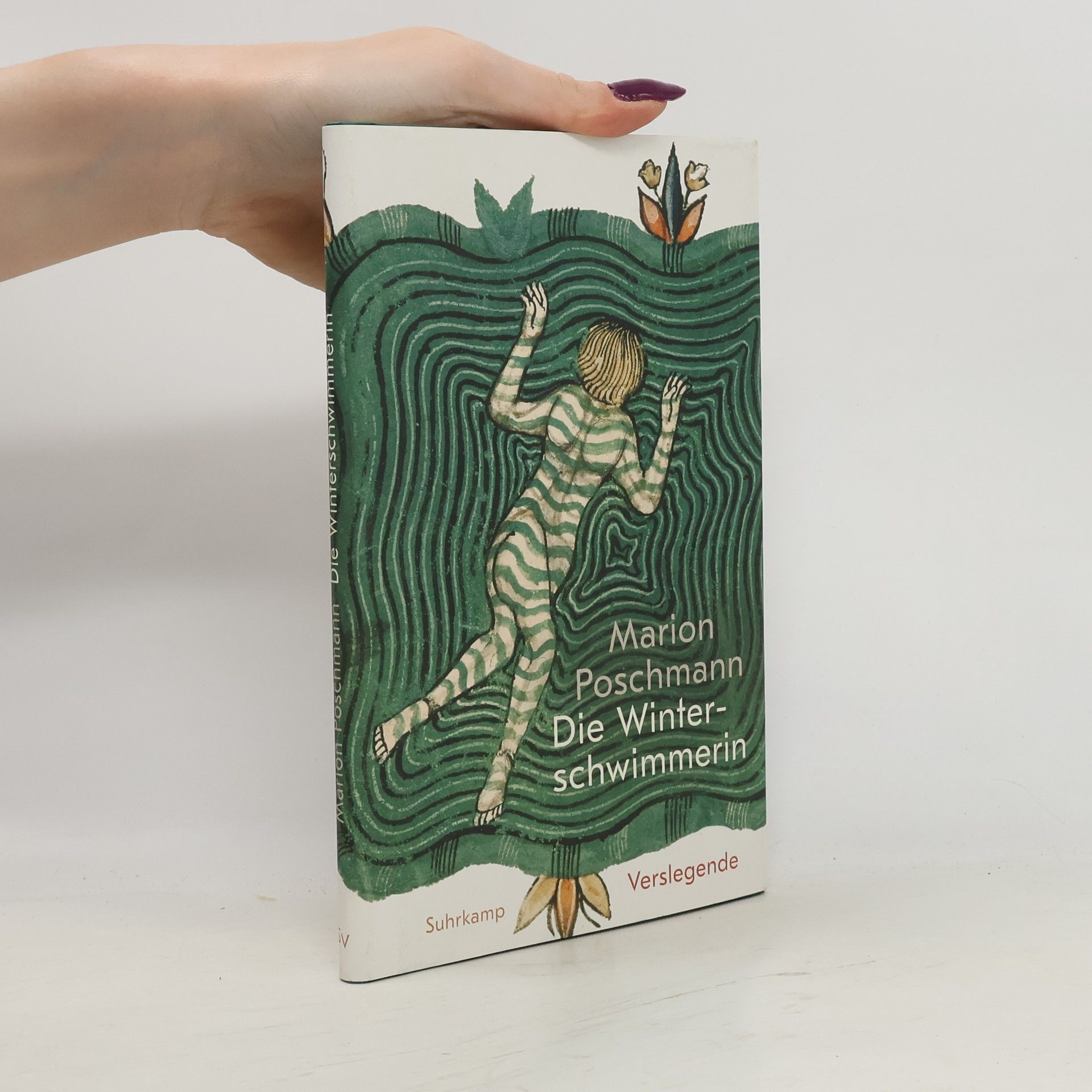 Marion Poschmann Die Winterschwimmerin