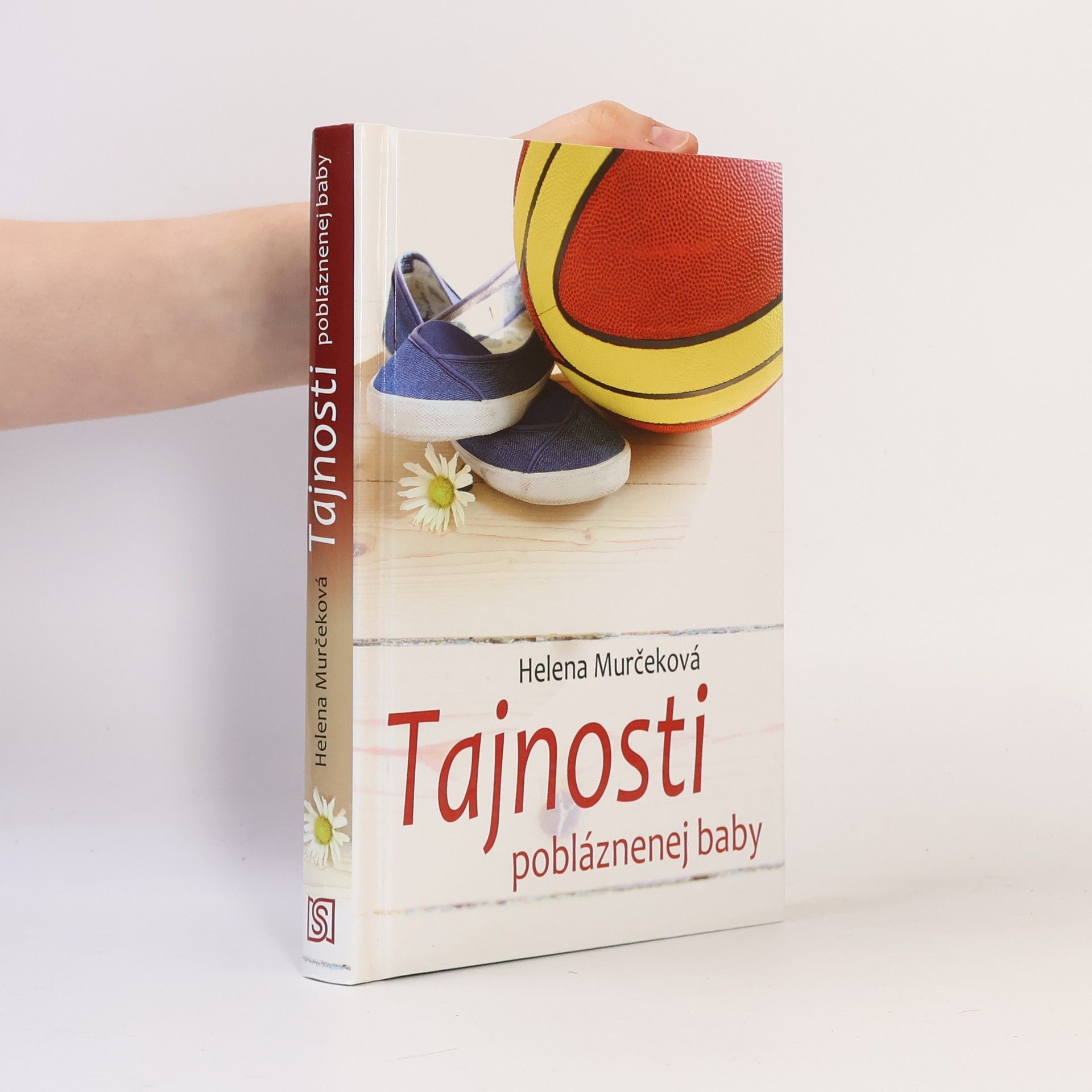Helena Murčeková Tajnosti pobláznenej baby