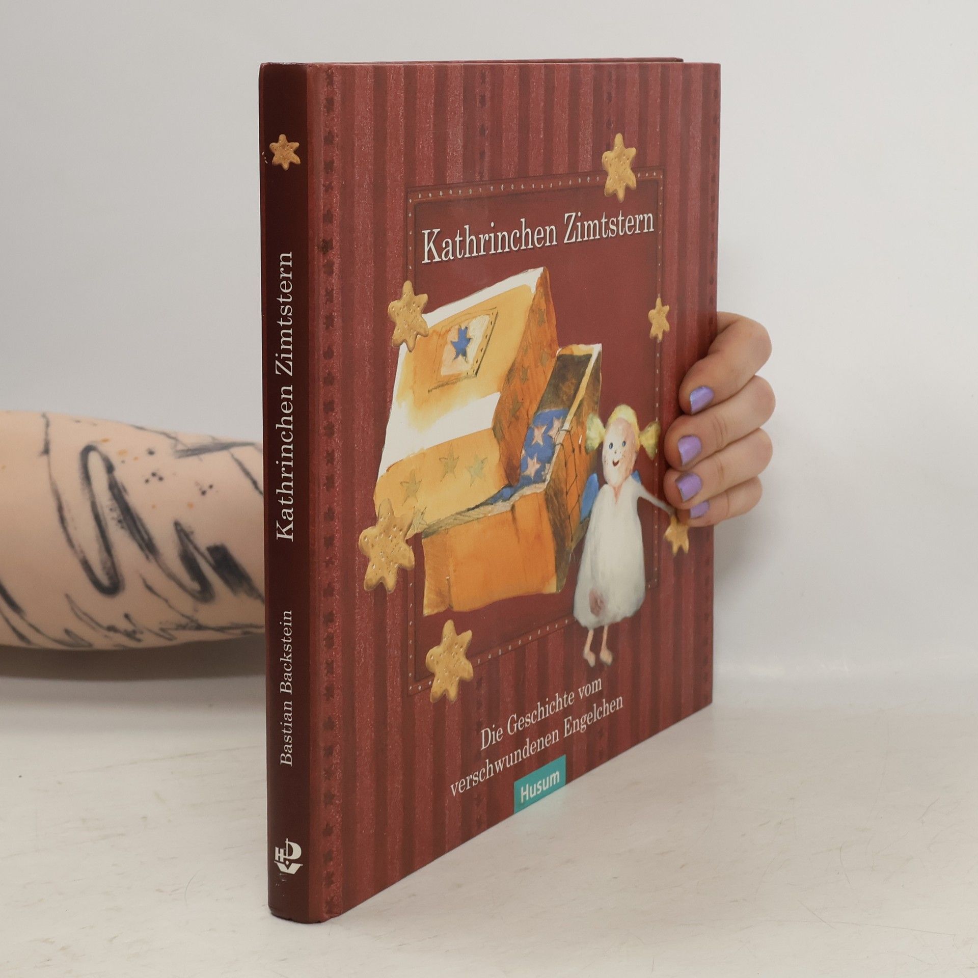 Bastian Backstein Kathrinchen Zimtstern oder die Geschichte vom verschwundenen Engelchen