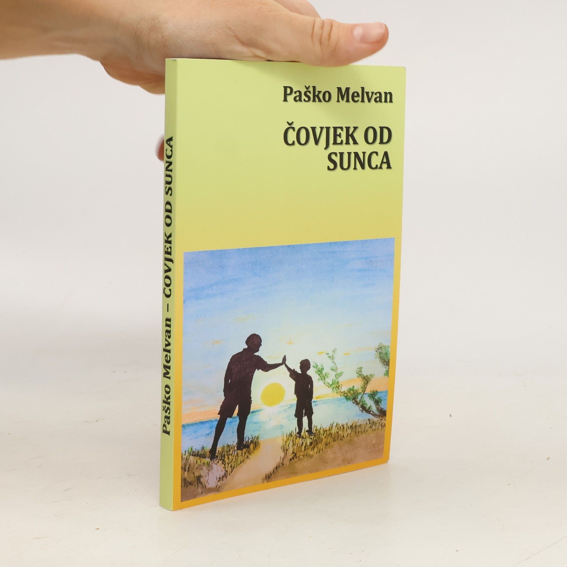 Paško Melvan Čovjek od sunca
