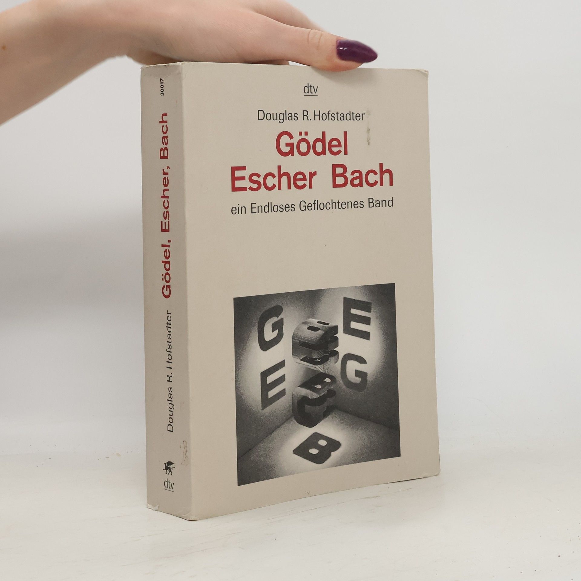 Douglas Hofstadter Gödel, Escher, Bach