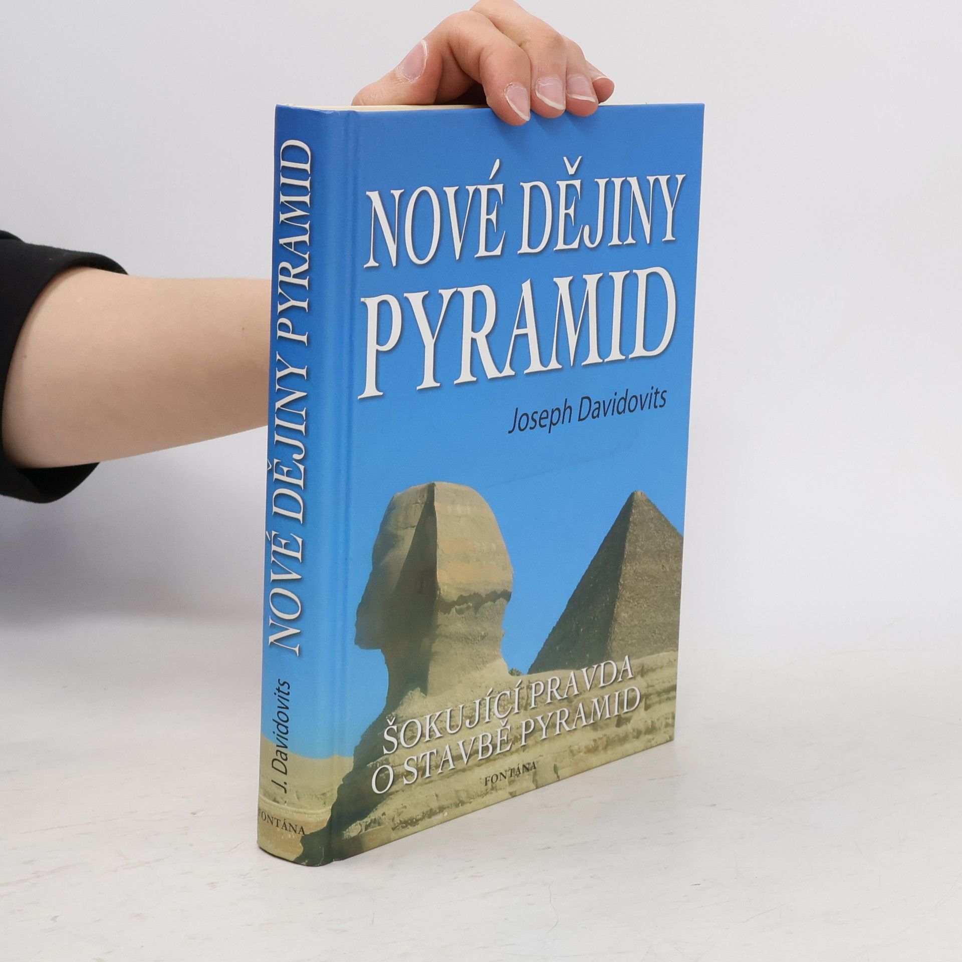 Joseph Davidovits Nové dějiny pyramid