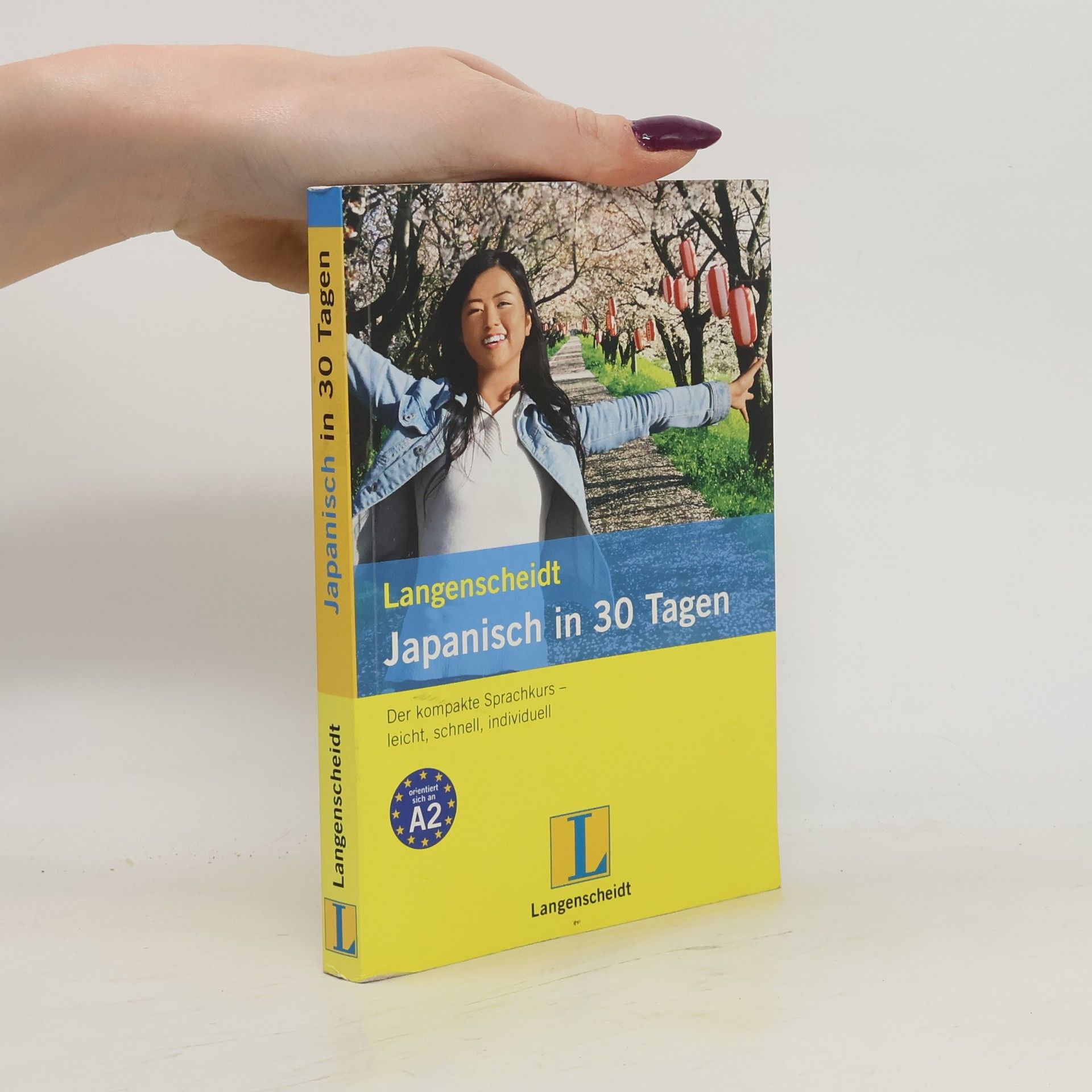 Yumiko Katō Langenscheidt Japanisch in 30 Tagen - Set aus Buch und 2 Audio-CDs