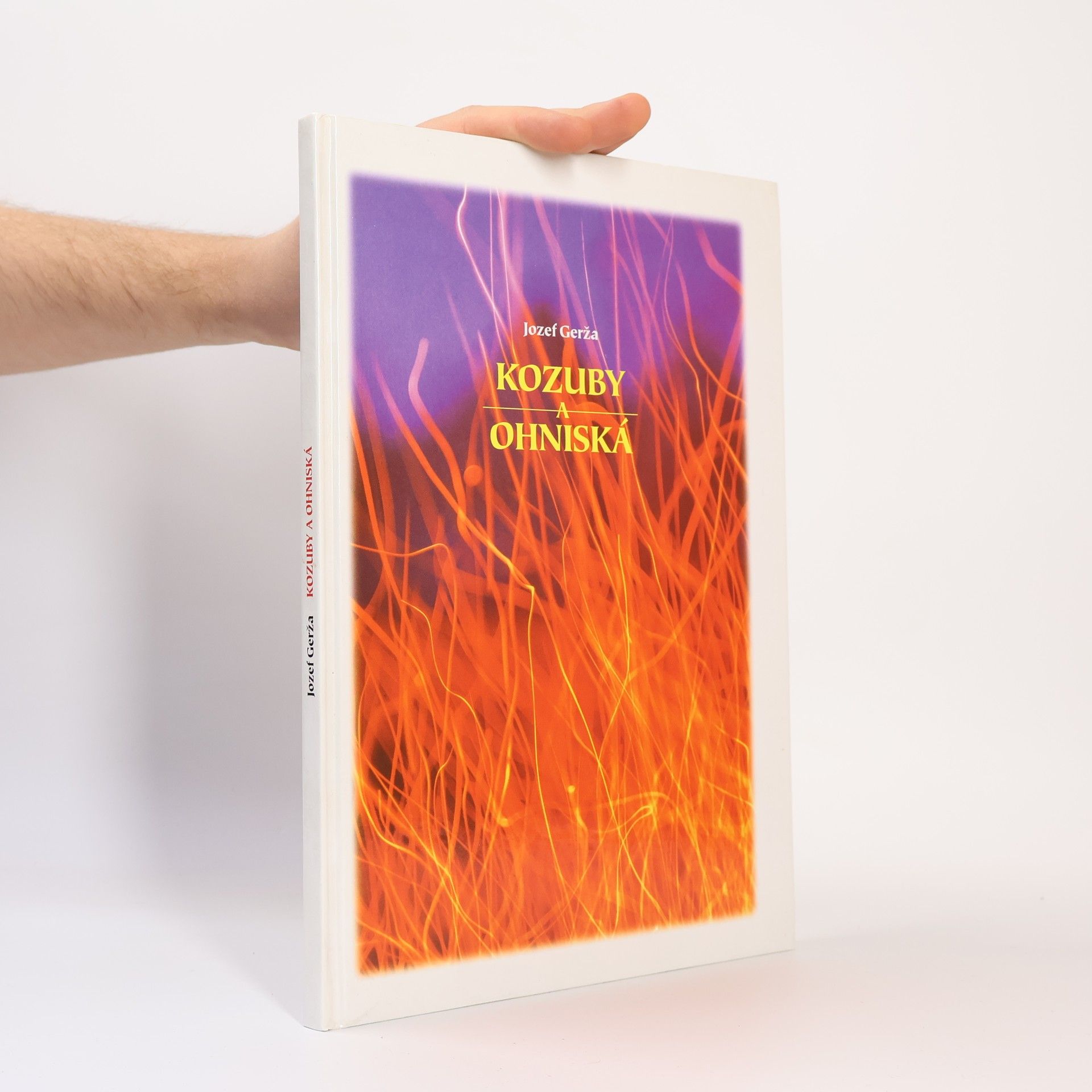 Gerža Jozef Kozuby a ohniská