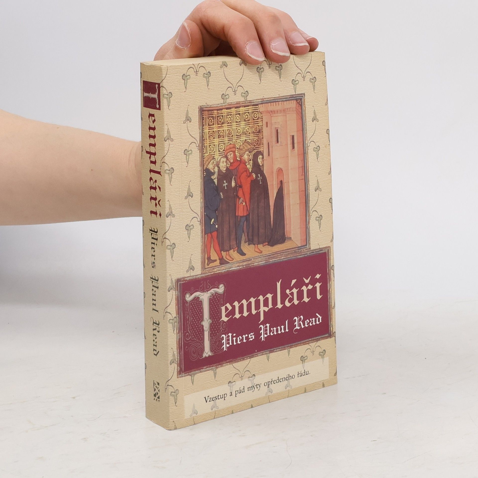 Piers Paul Read Templáři