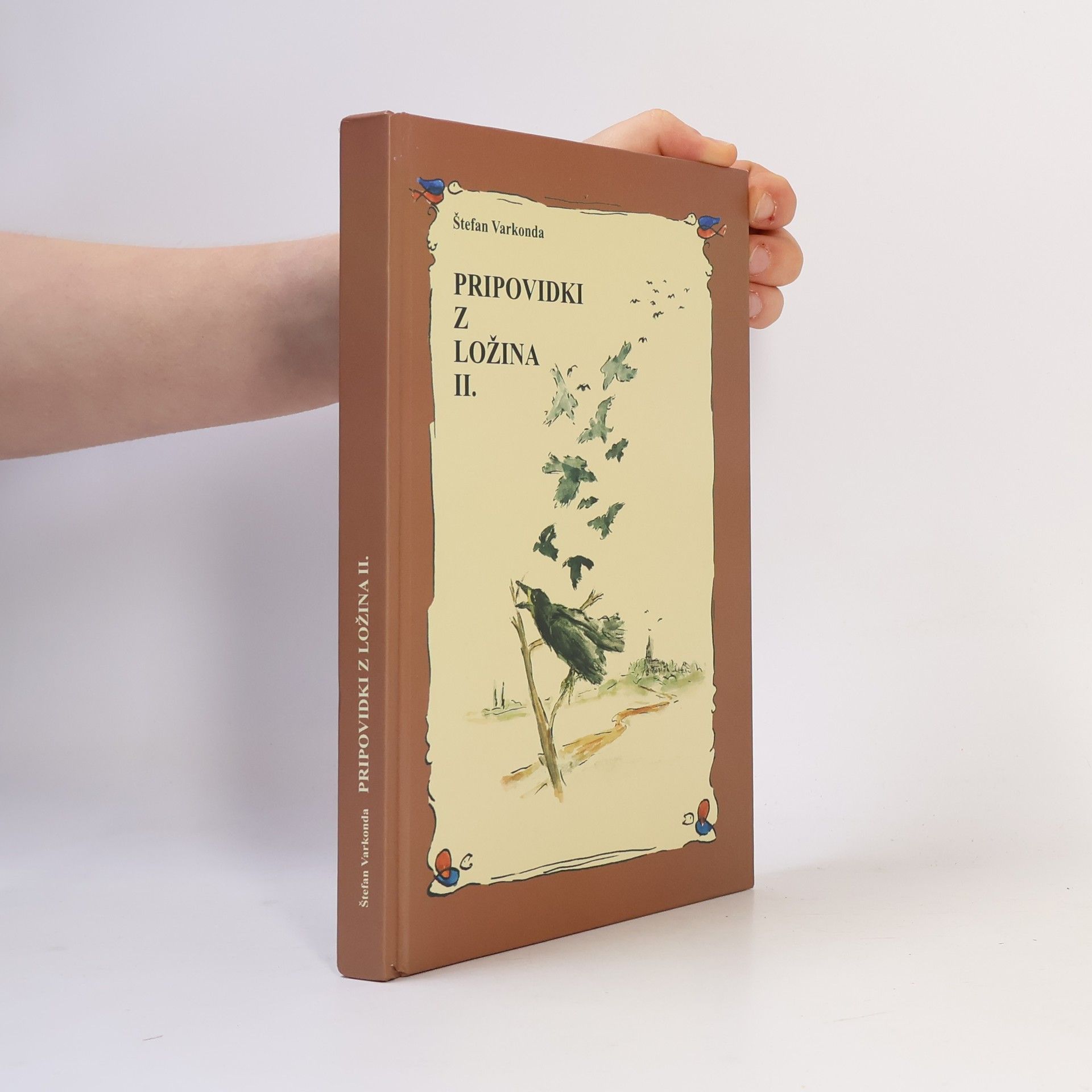 Štefan Varkonda Pripovidki z Ložina II.