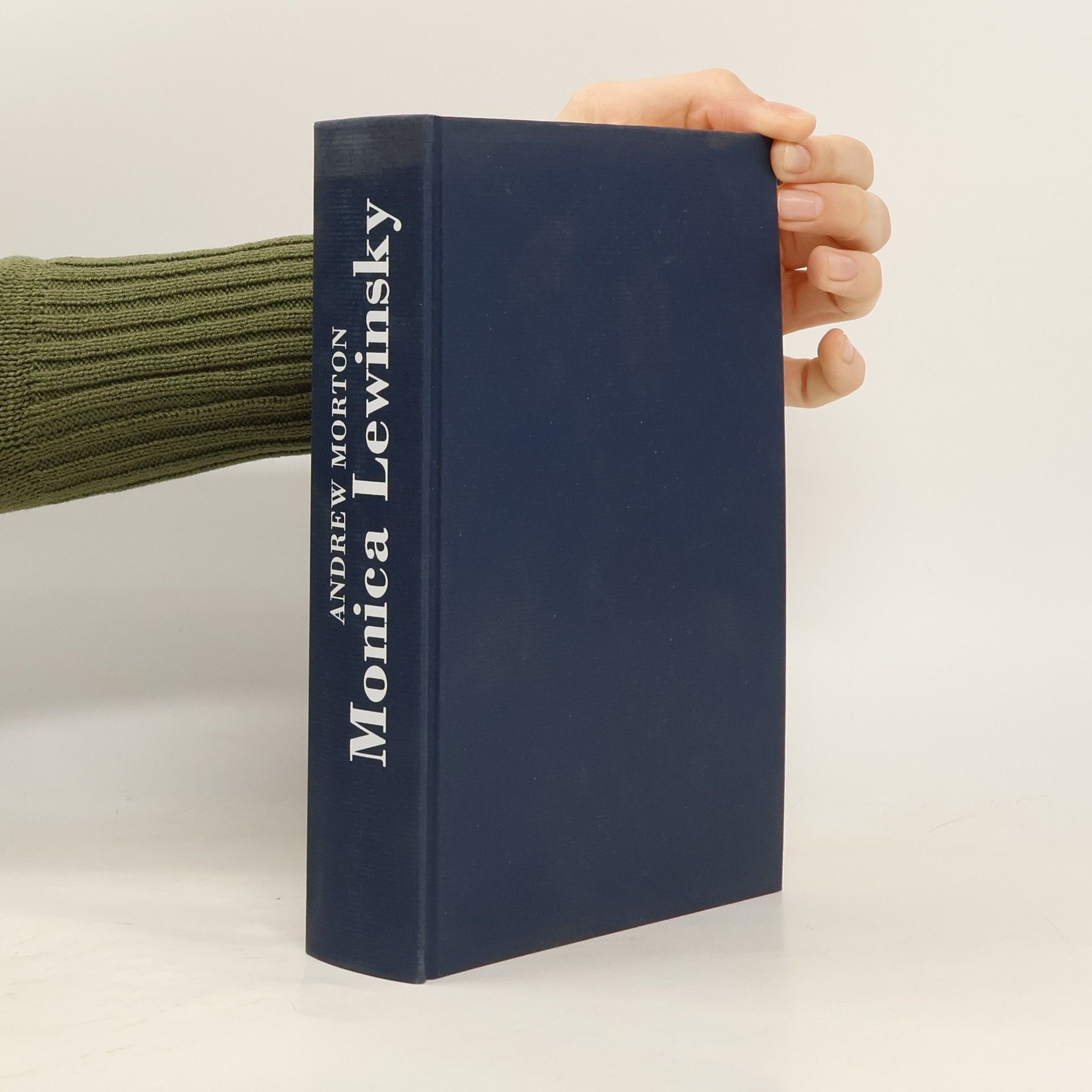 Andrew Morton Monica Lewinsky. Ihre wahre Geschichte