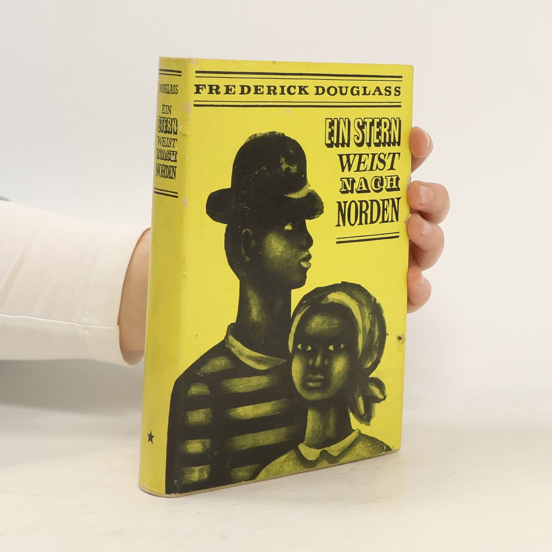 Frederick Douglass Ein Stern weist uns den Weg