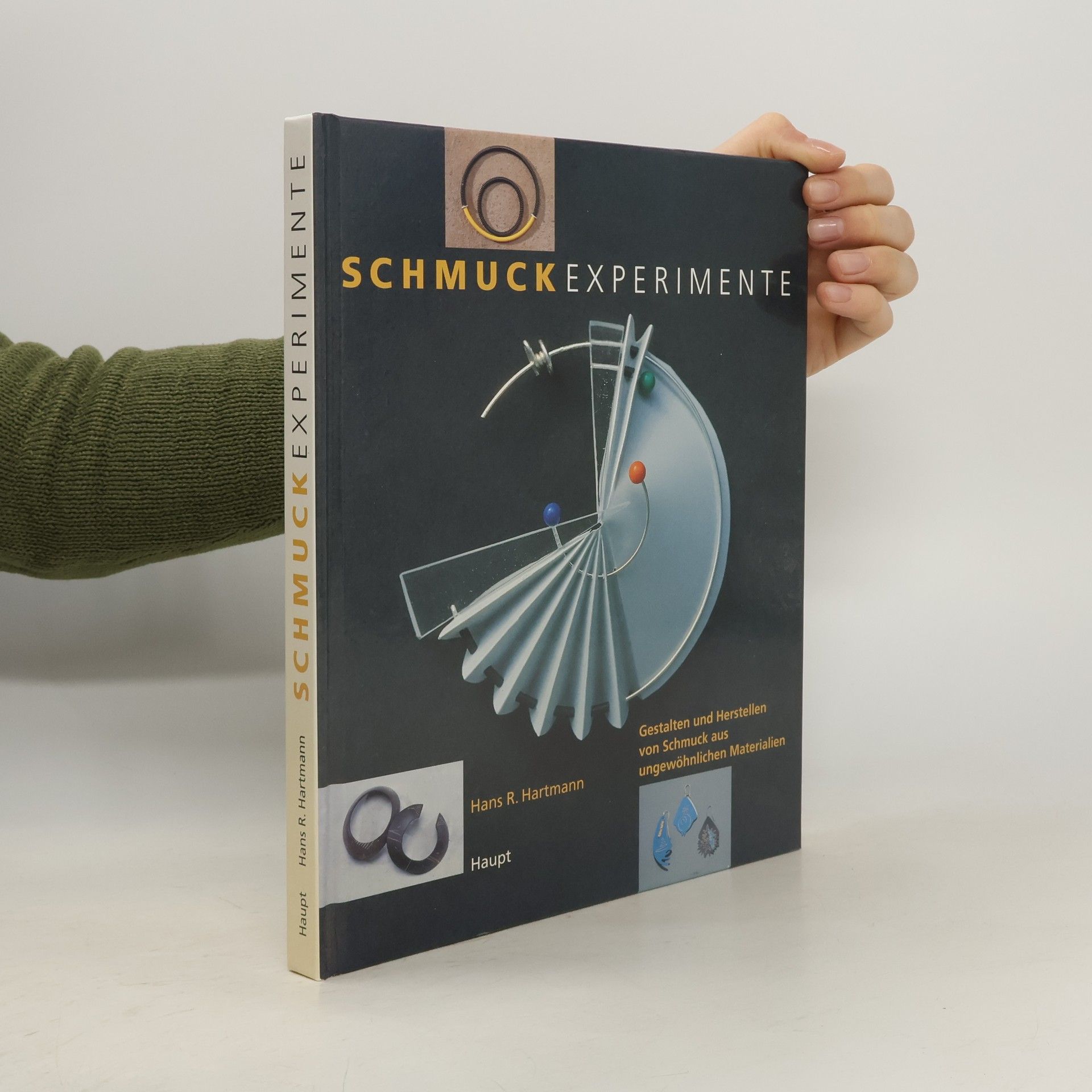 Hans R. Hartmann Schmuckexperimente