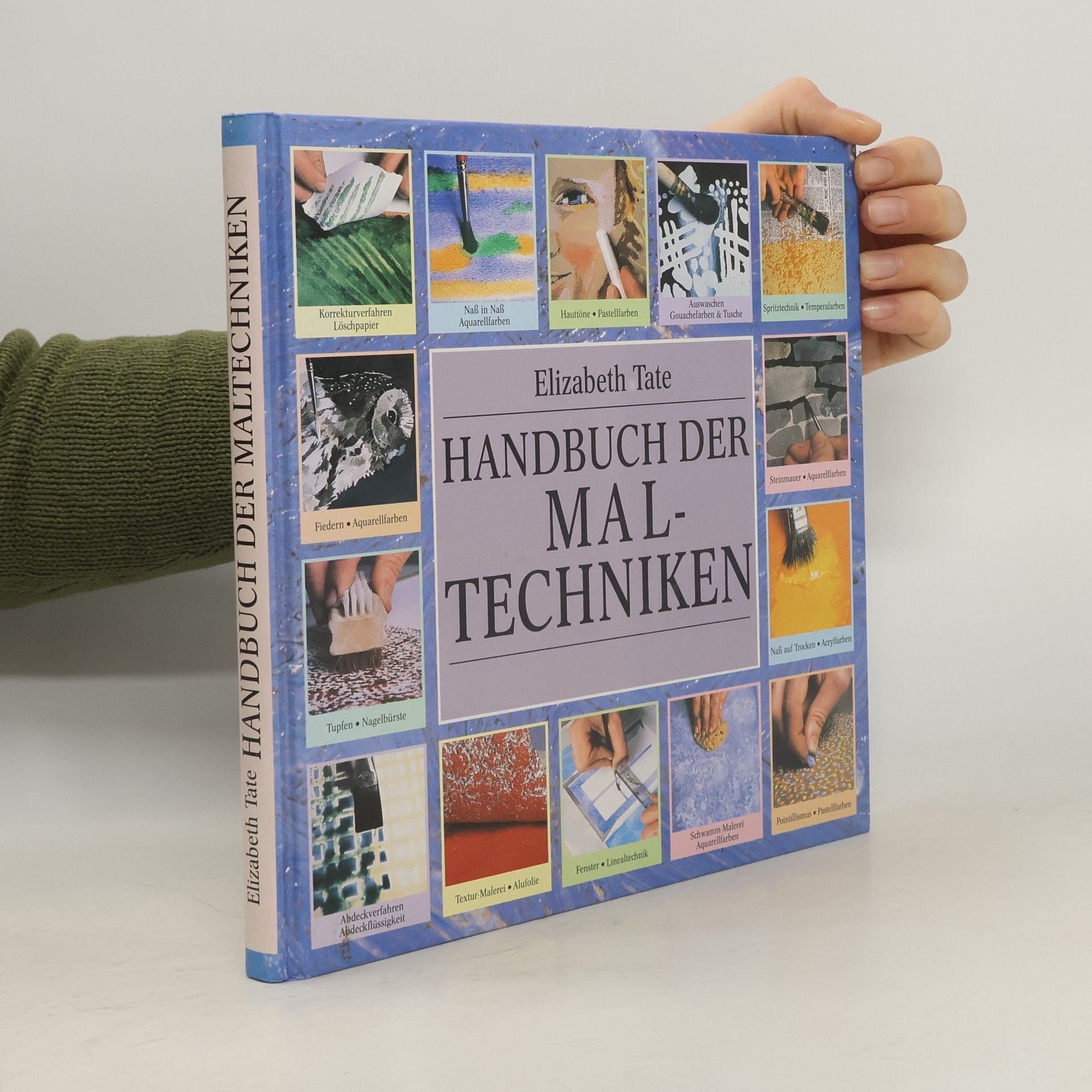 Elizabeth Tate Handbuch der Maltechniken