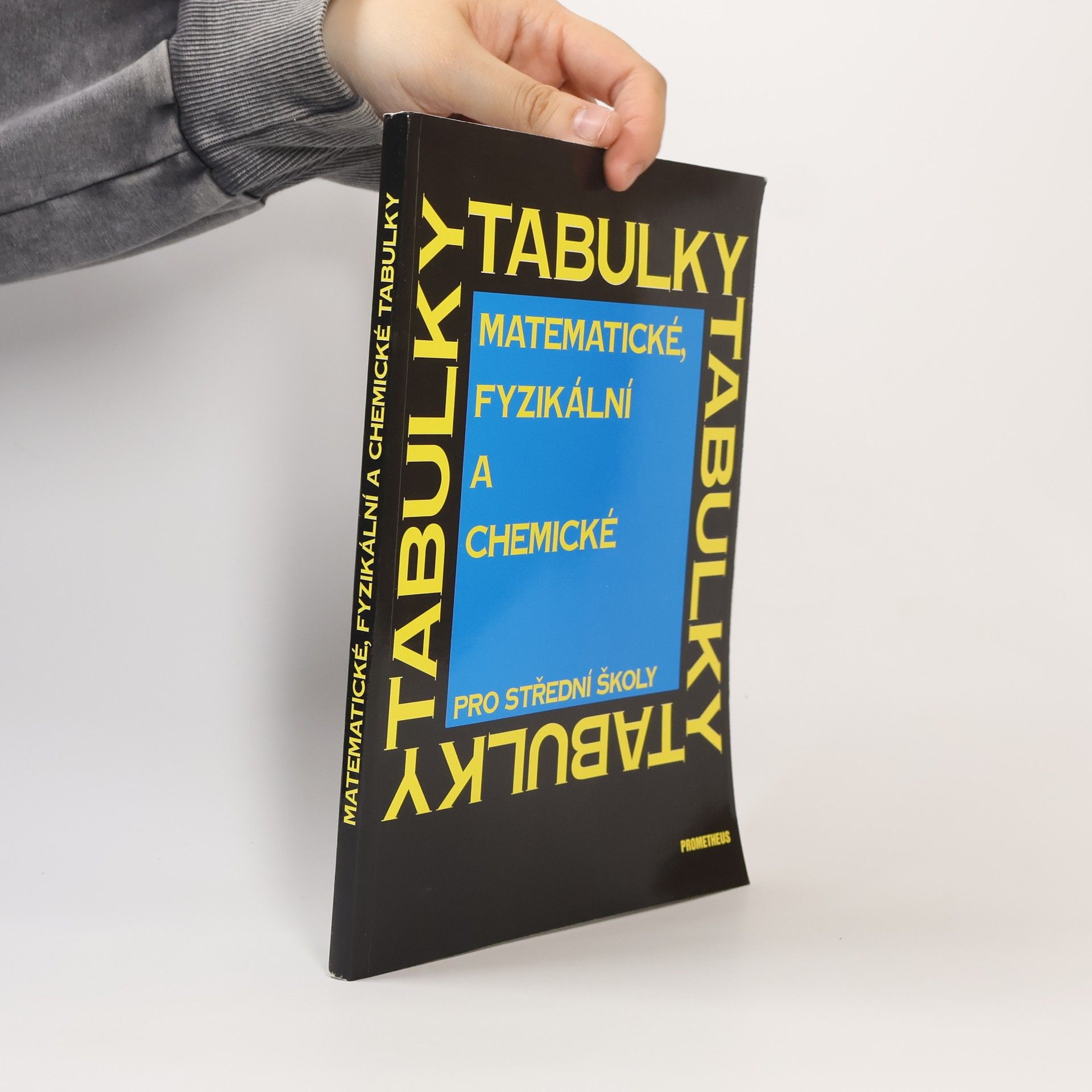 Matematické, fyzikální a chemické tabulky pro střední školy