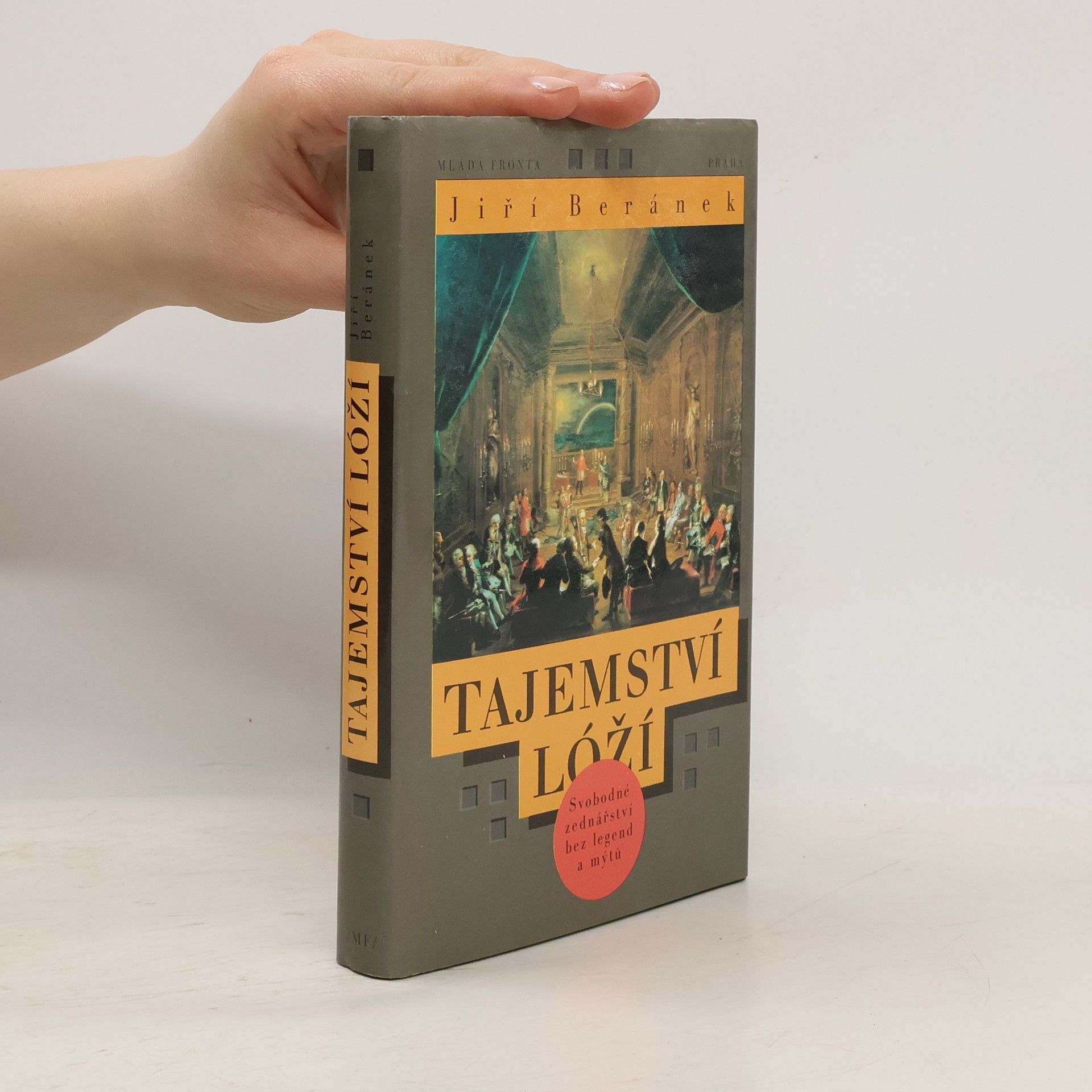 Jiří Beránek Tajemství lóží. Svobodné zednářství bez legend a mýtů