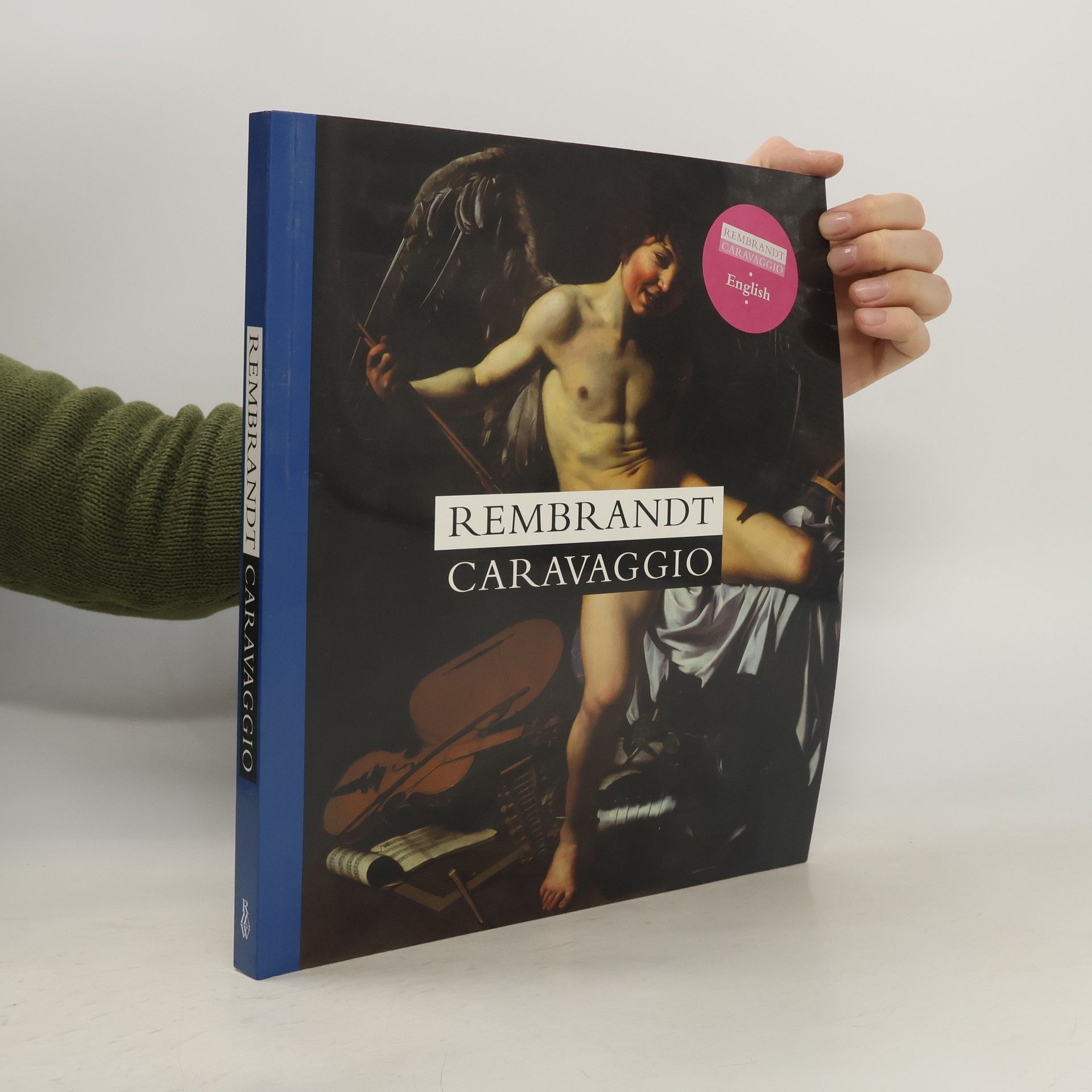 Kolektiv autorů Rembrandt. Caravaggio