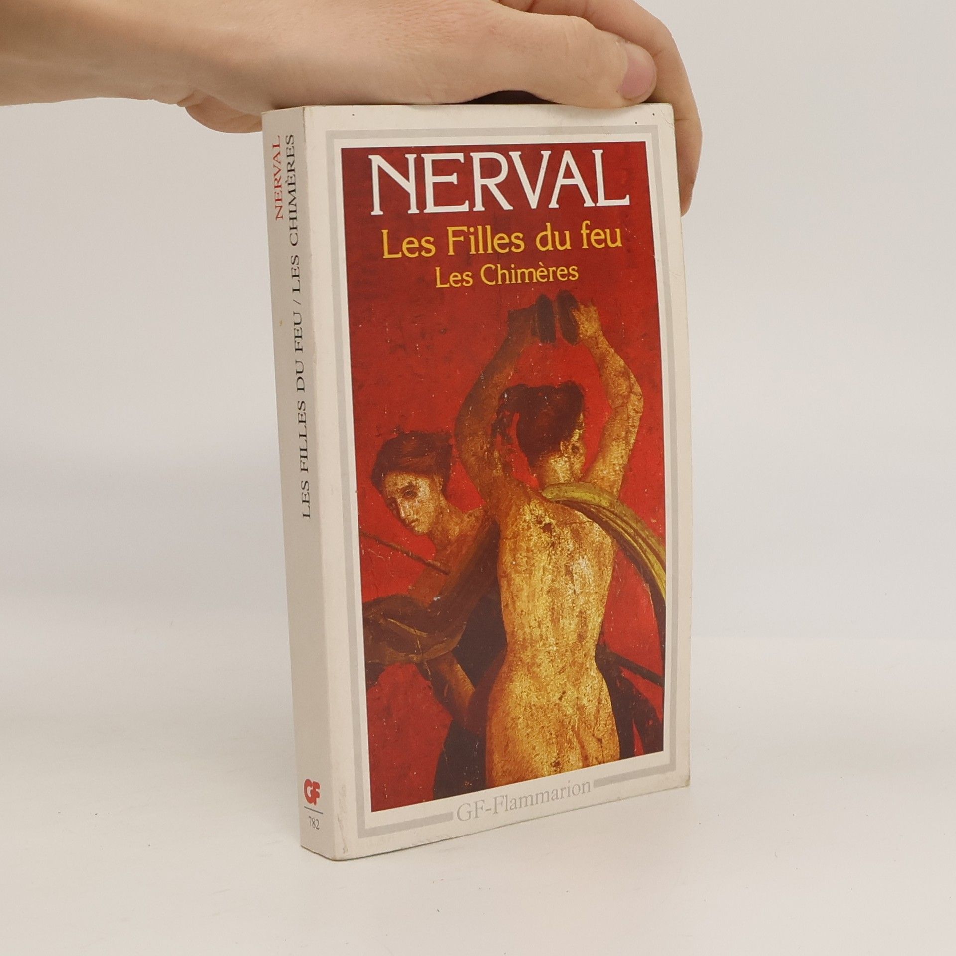 Gérard de Nerval Les Filles du feu - Les Chimères