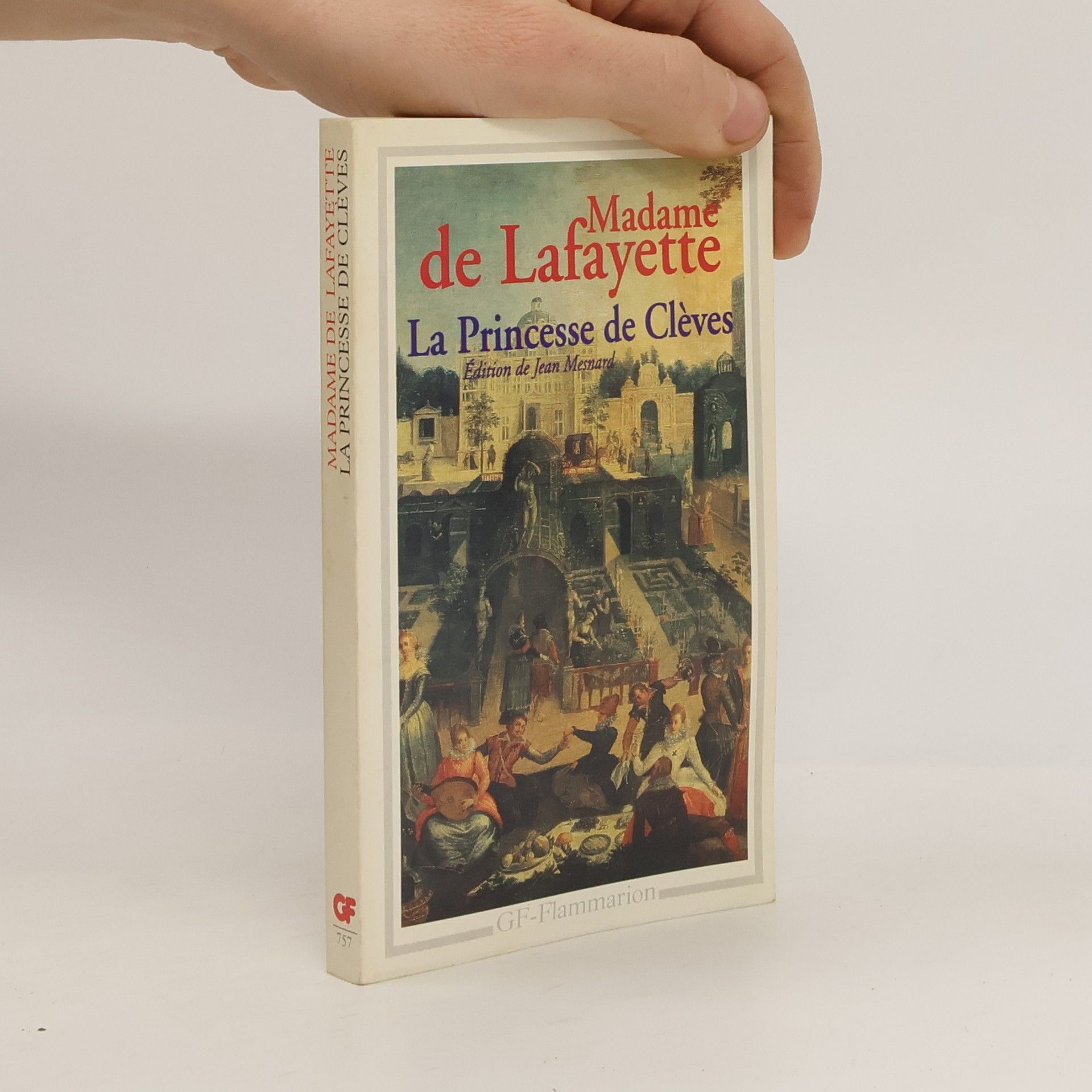 Marie-Madeleine Pioche de La Vergne de La Fayette GF: La princesse de Clèves
