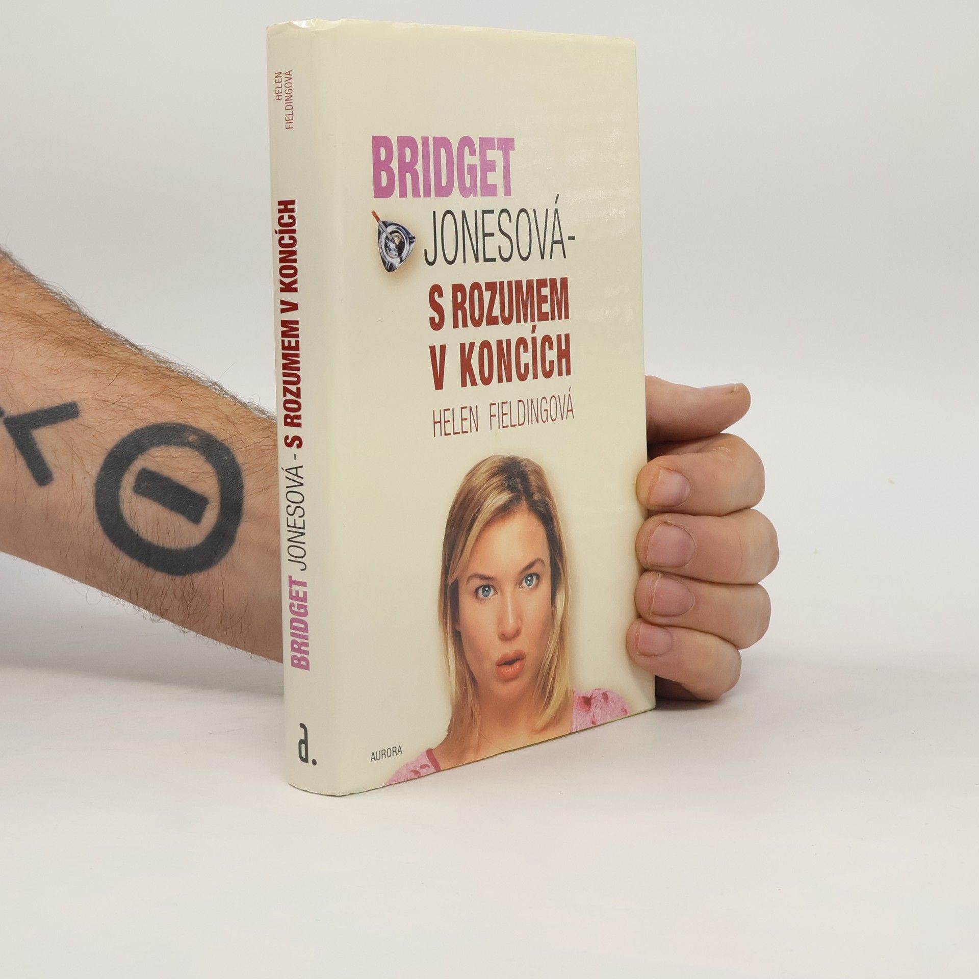 Helen Fielding Bridget Jonesová: S rozumem v koncích