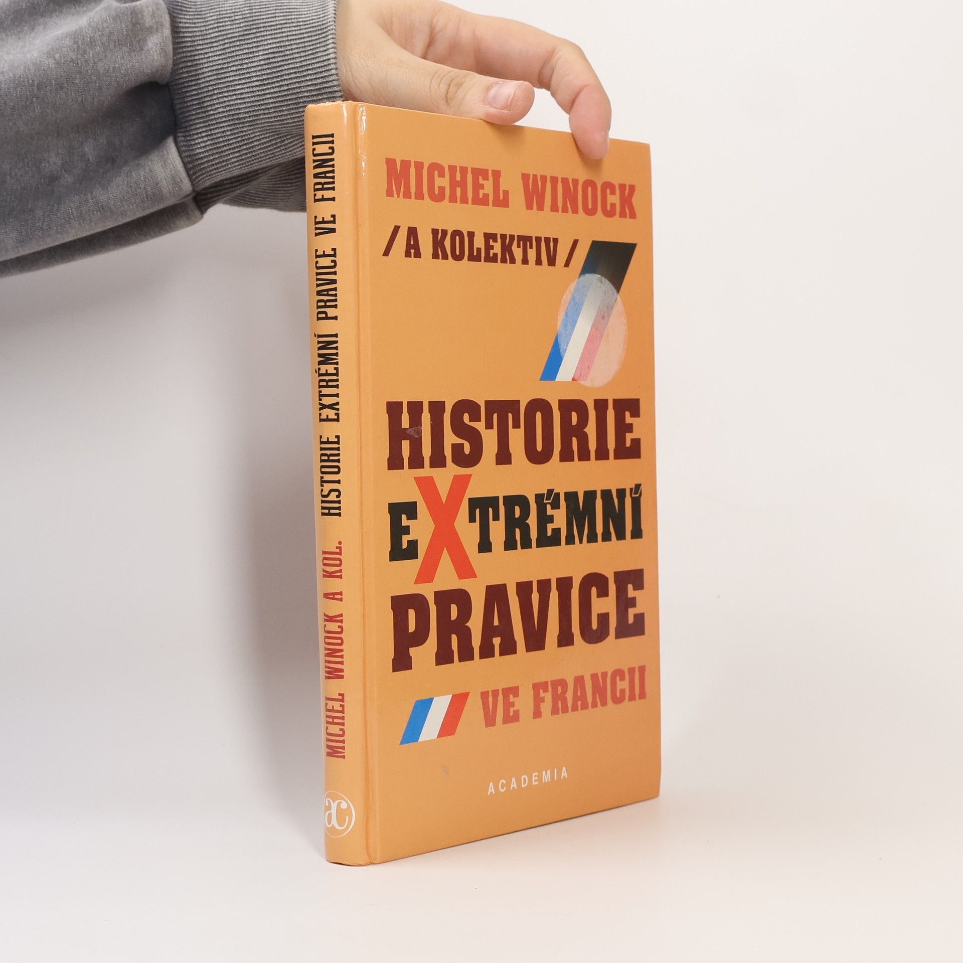 Michel Winock Historie extrémní pravice ve Francii