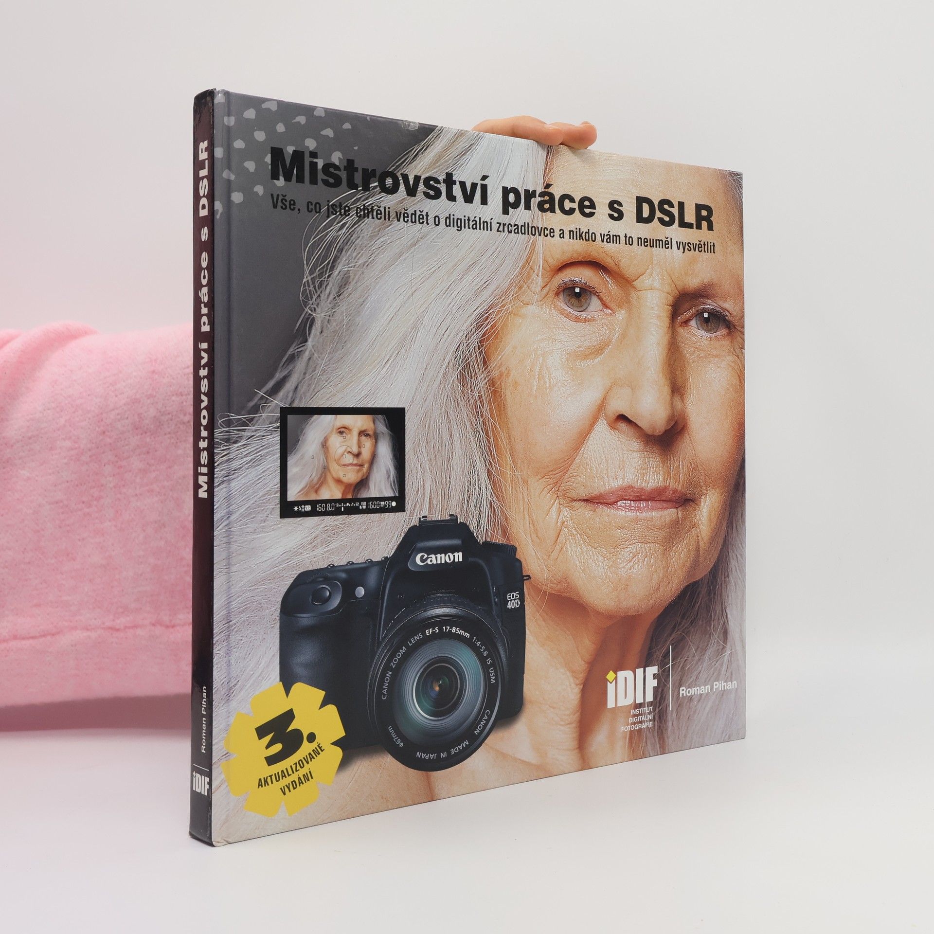 Mistrovství práce s DSLR