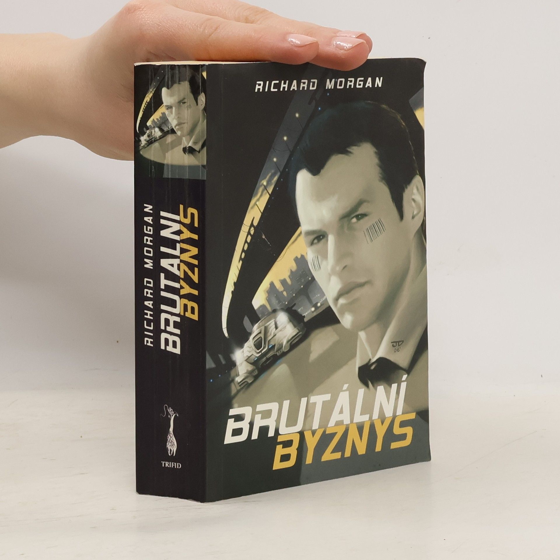 Richard K. Morgan Brutální byznys