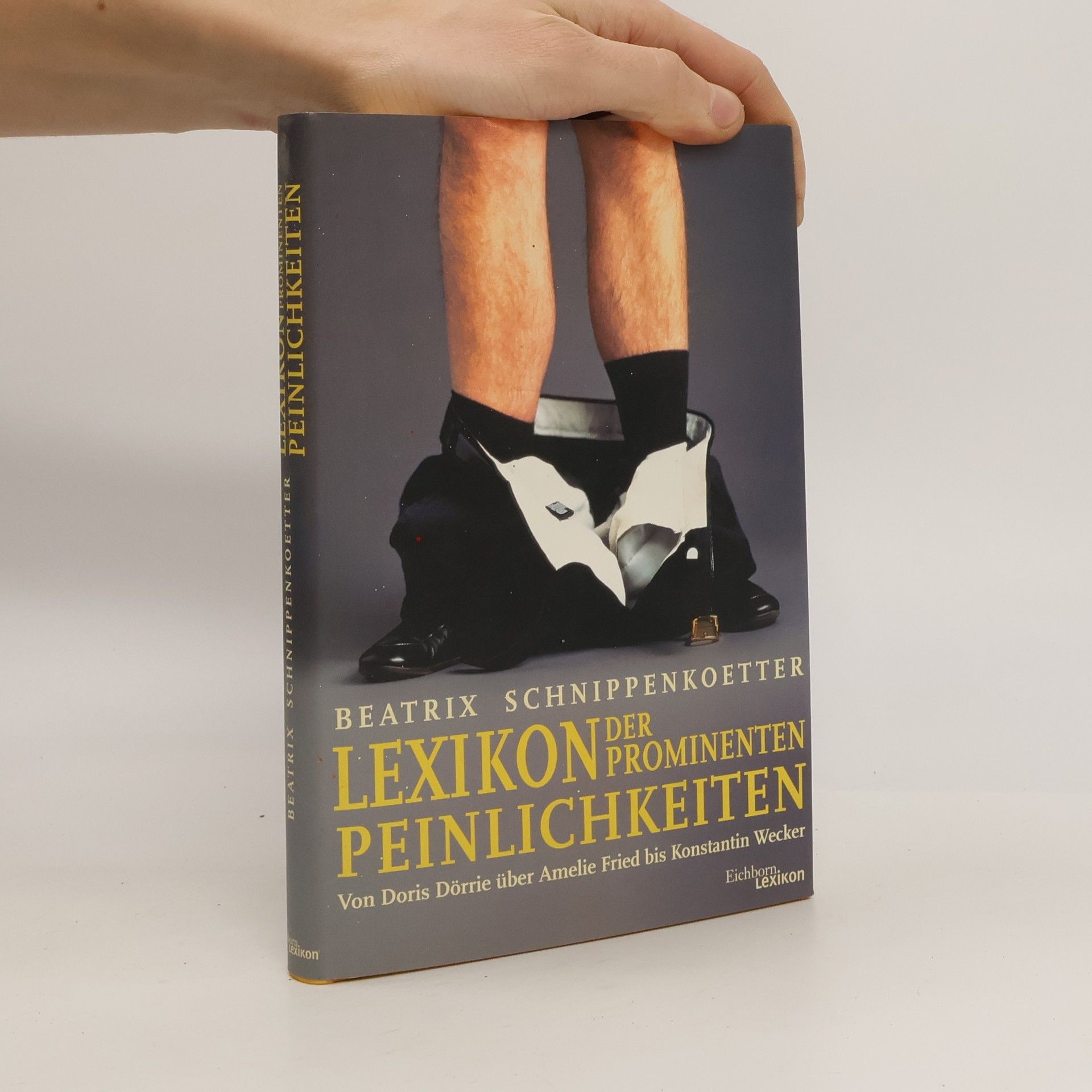 Beatrix Schnippenkoetter Lexikon der prominenten Peinlichkeiten