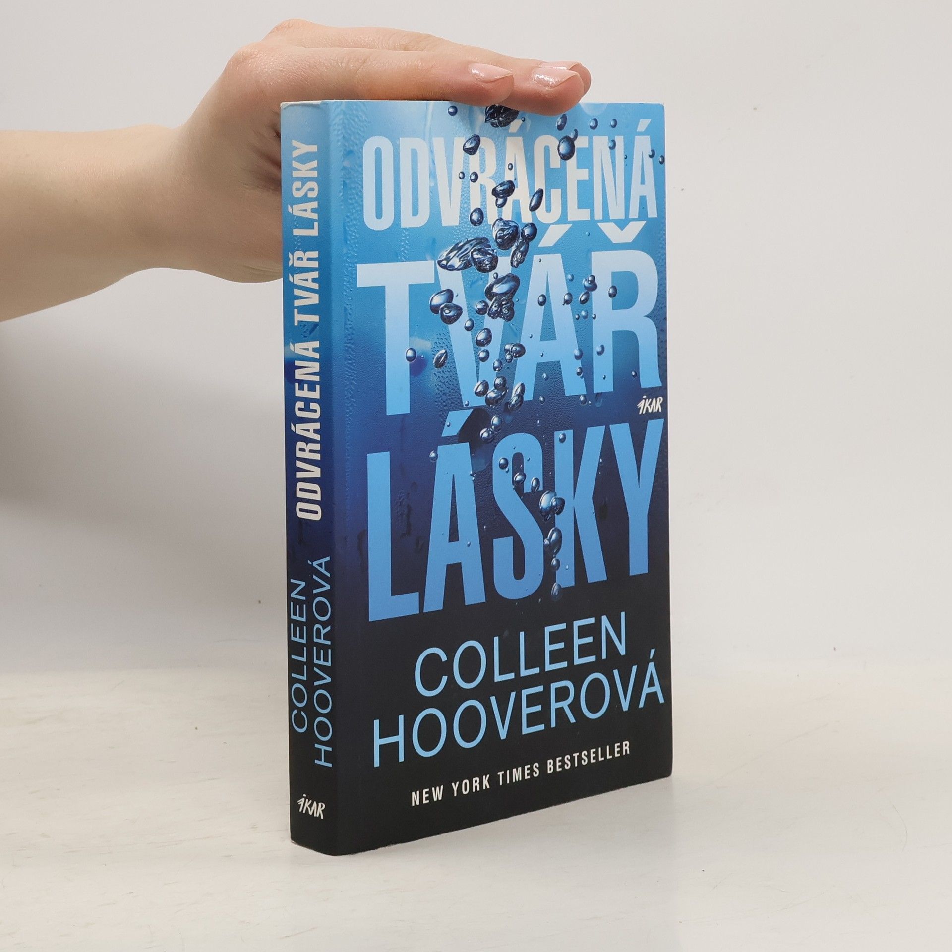 Colleen Hoover Odvrácená tvář lásky
