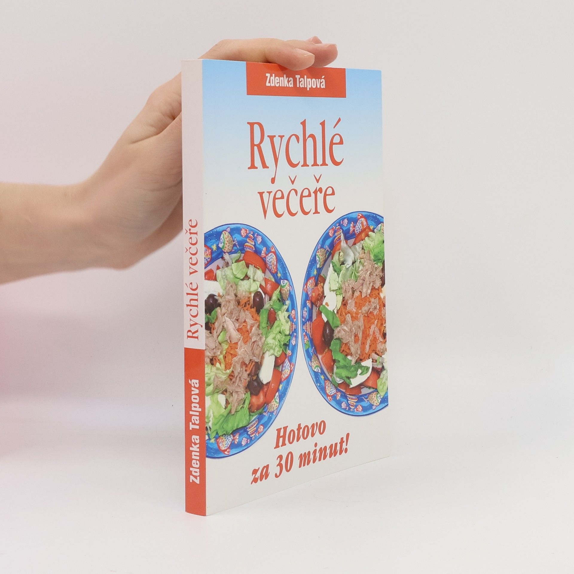 Zdenka Talpová Rychlé večeře