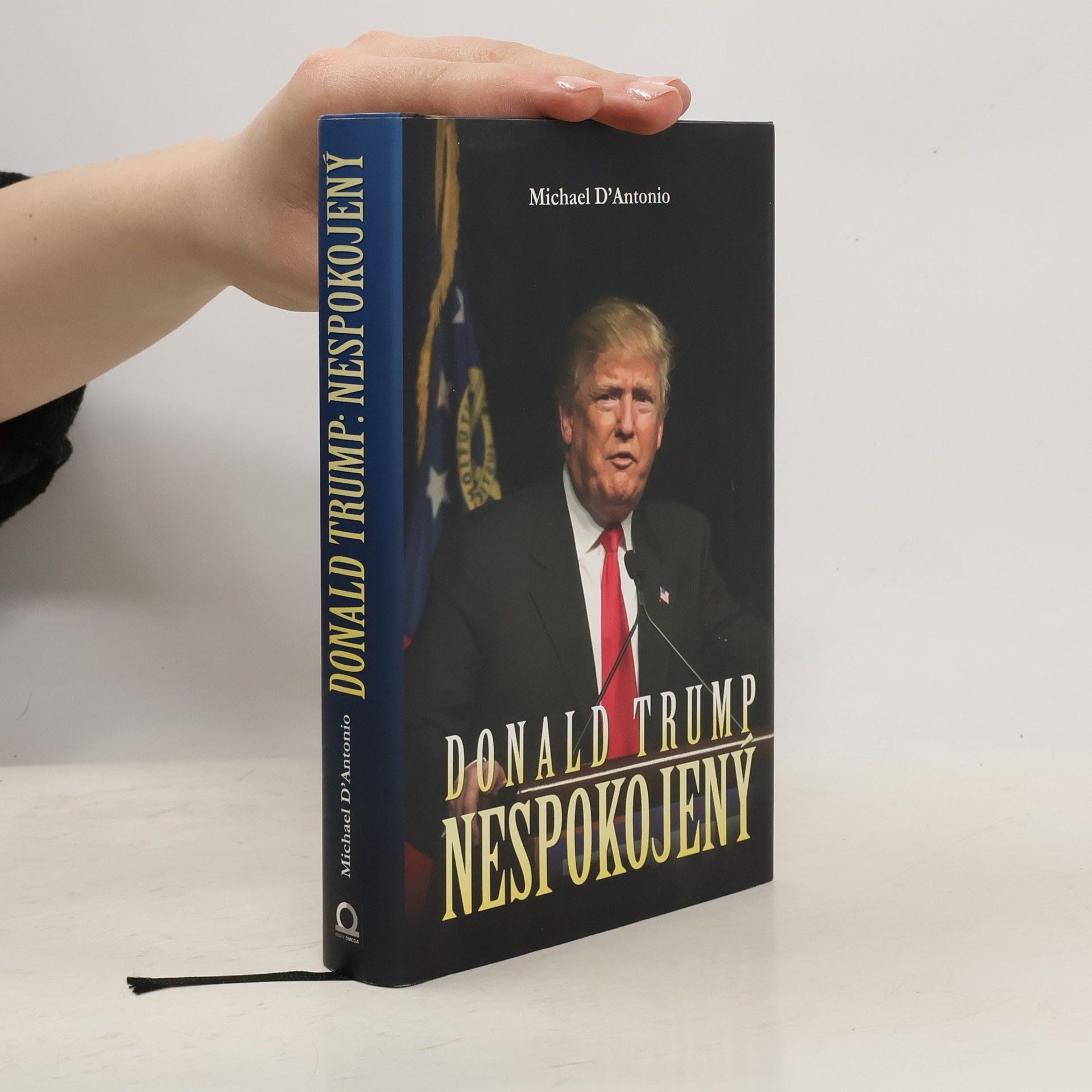 Michael D'Antonio Donald Trump. Nespokojený