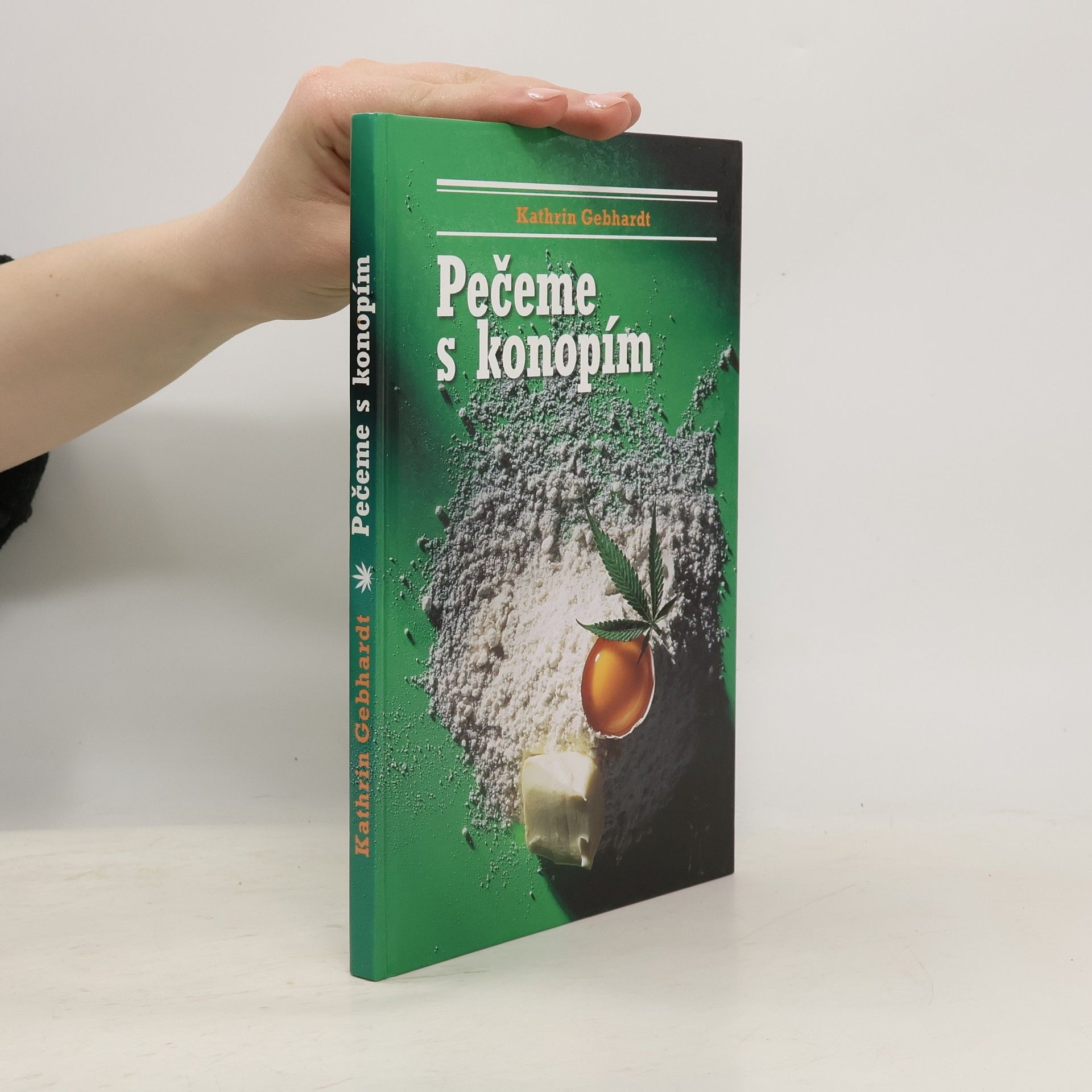 Kathrin Gebhardt Pečeme s konopím