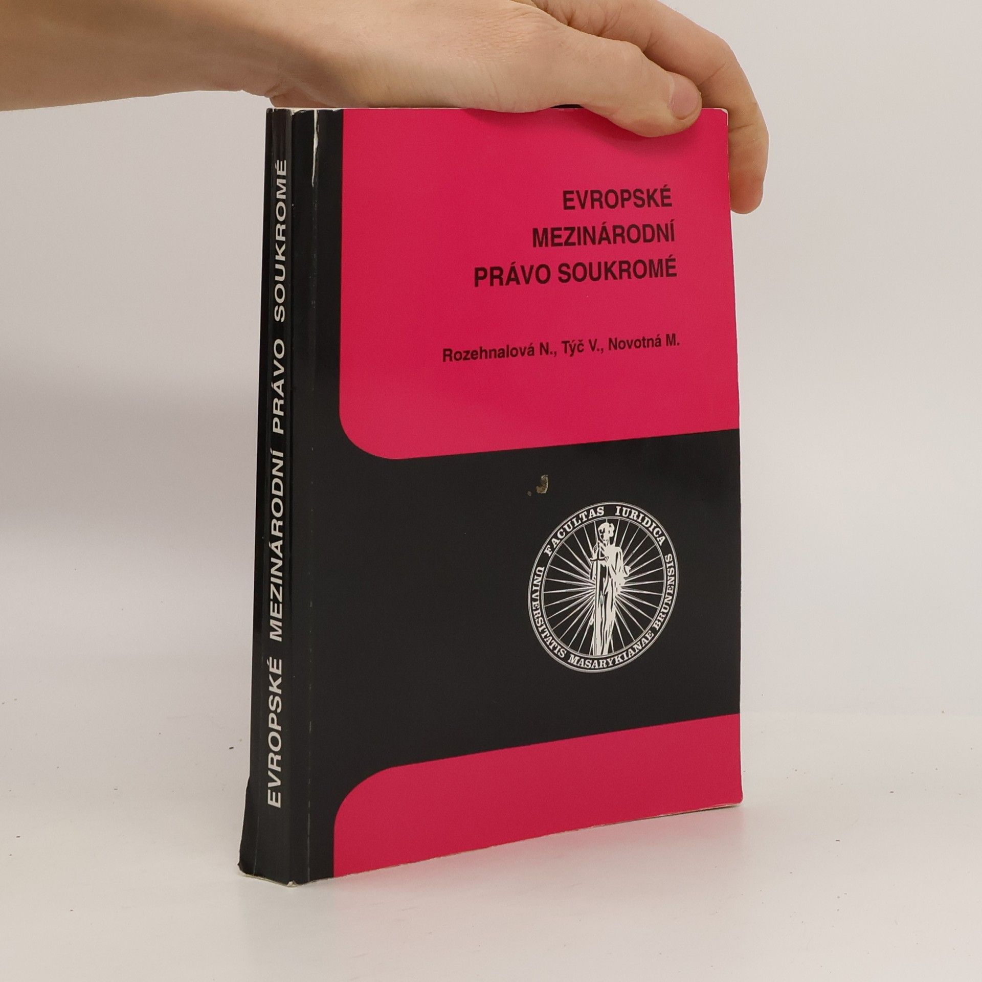 Naděžda Rozehnalová Evropské mezinárodní právo soukromé