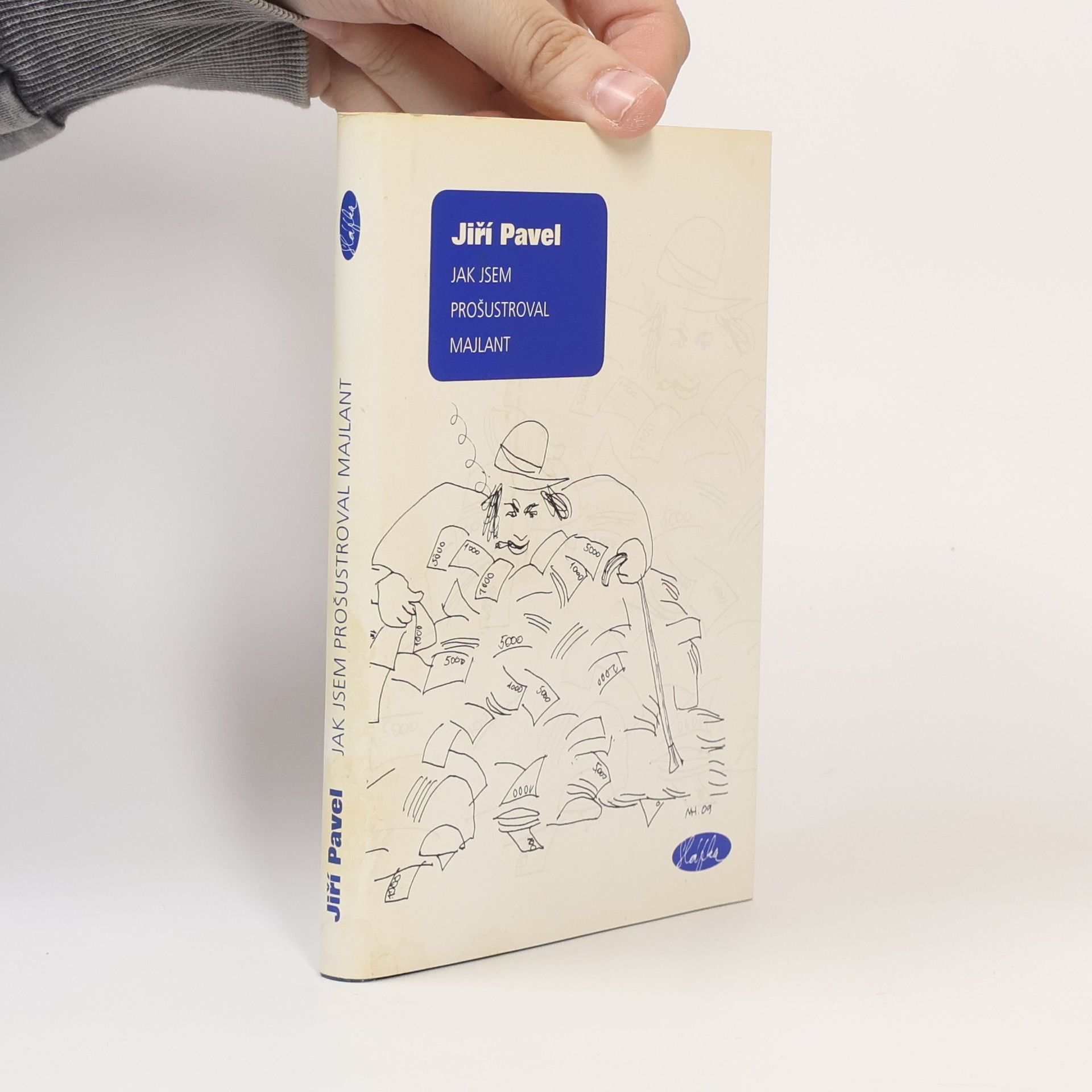 Jiri Pavel Jak jsem prošustroval majlant