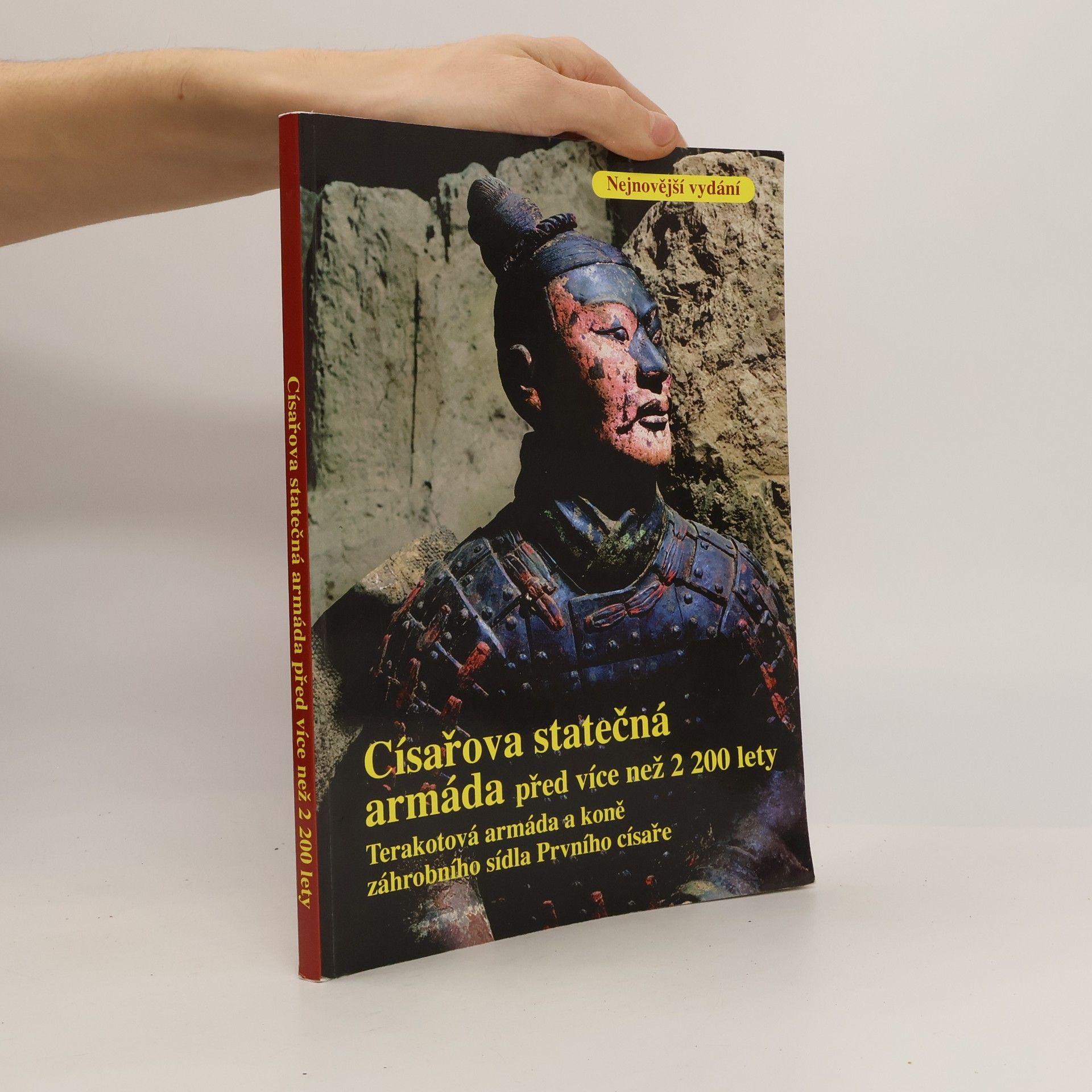 Xiaocong Wu Císařova statečná armáda před více než 2 200 lety