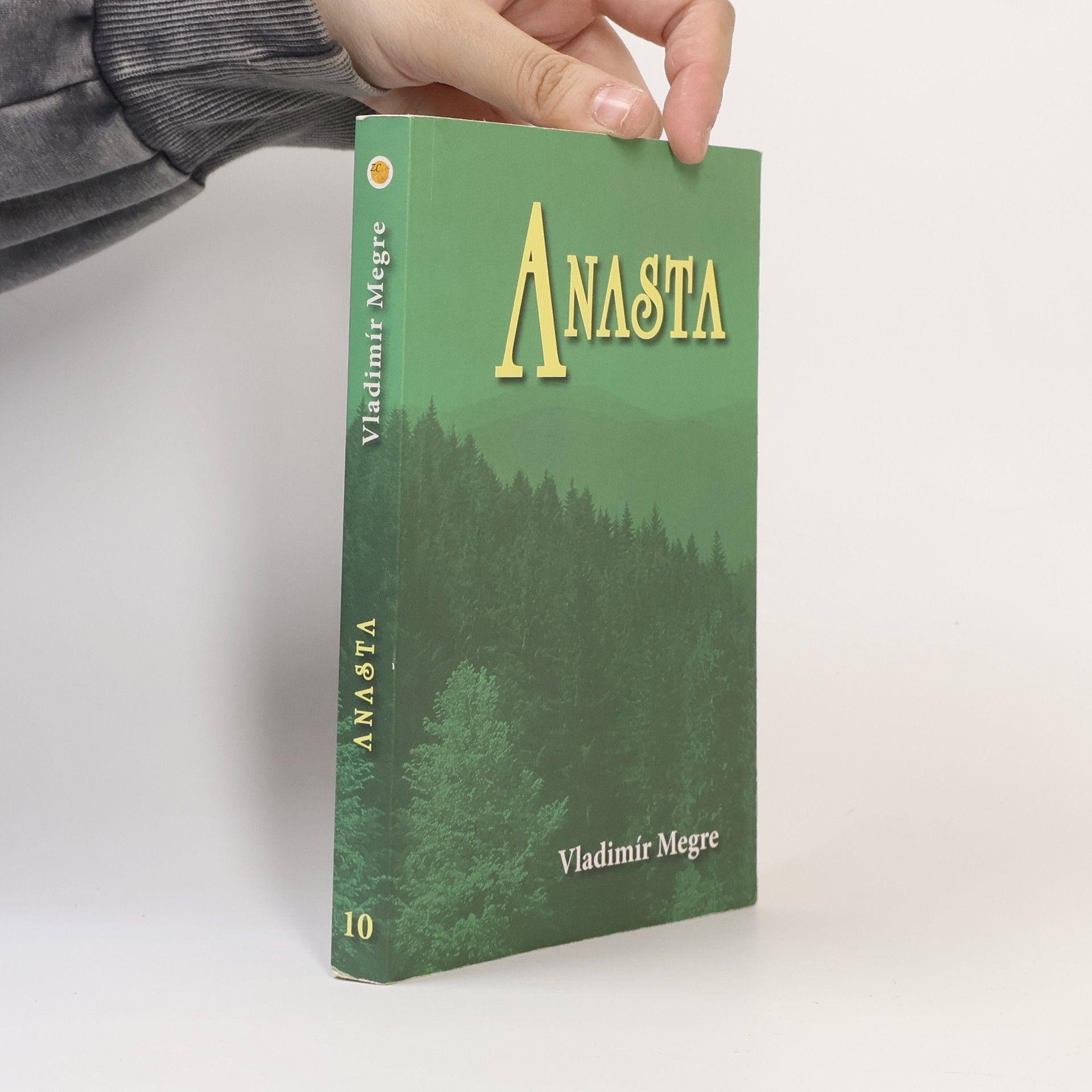 Anasta. Zvonící cedry Ruska. Kniha desátá