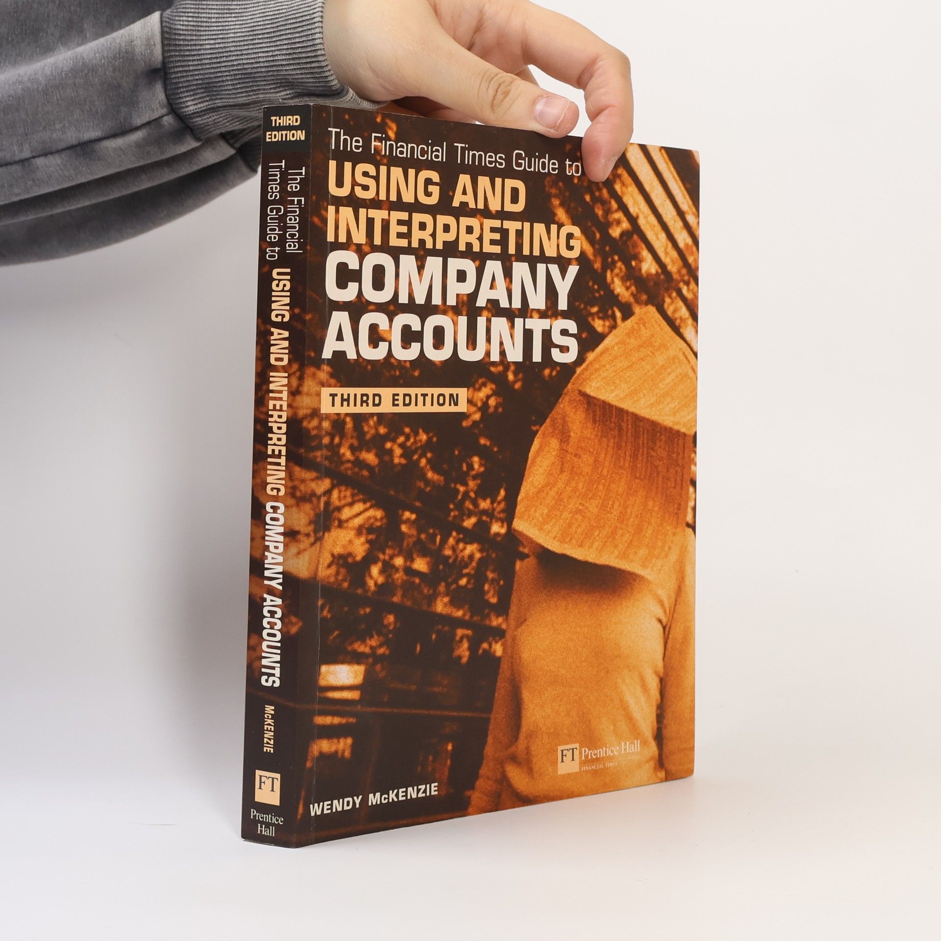 Wendy McKenzie Financial Times Guide to Using & Interpreting Company Accounts