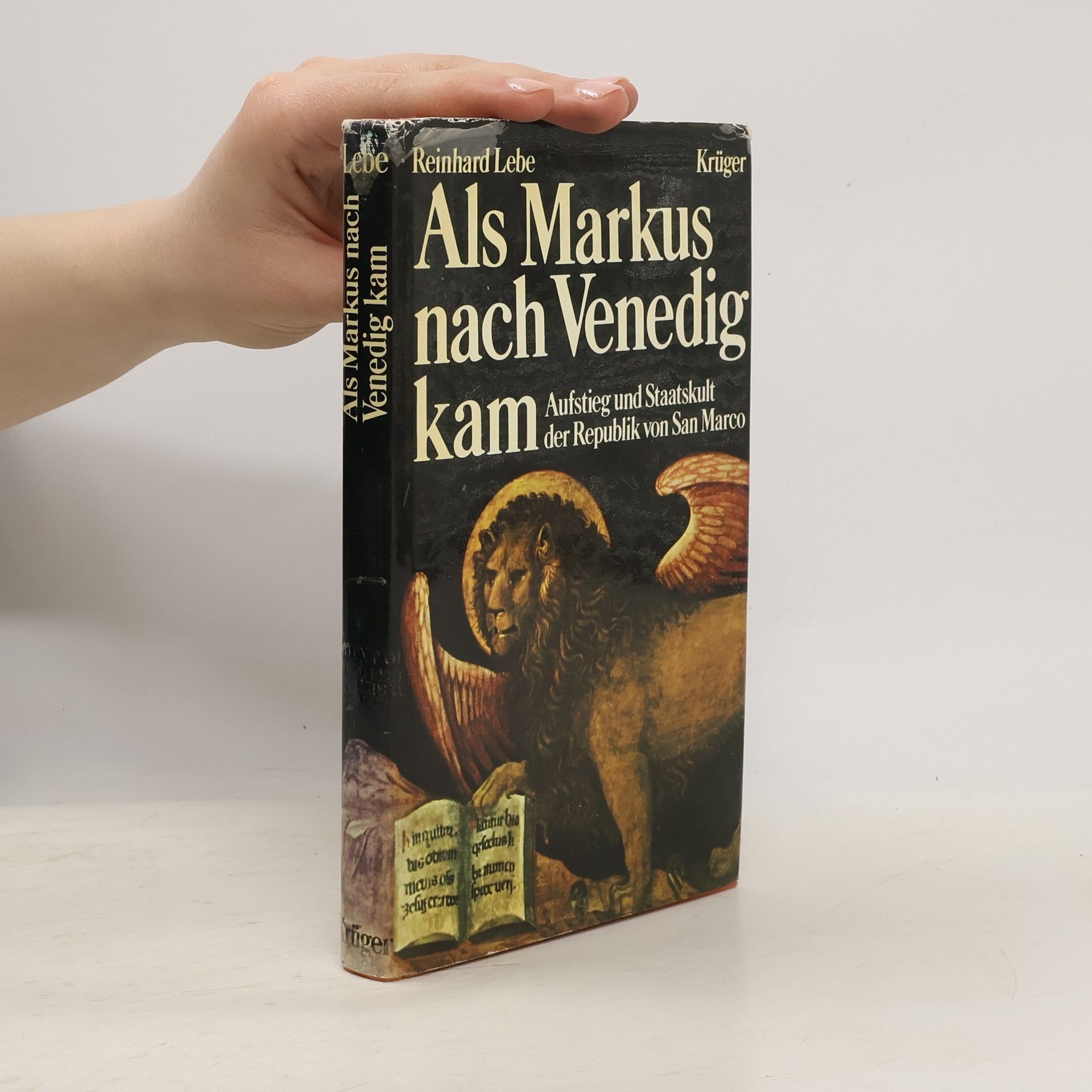 Reinhard Lebe Als Markus nach Venedig kam