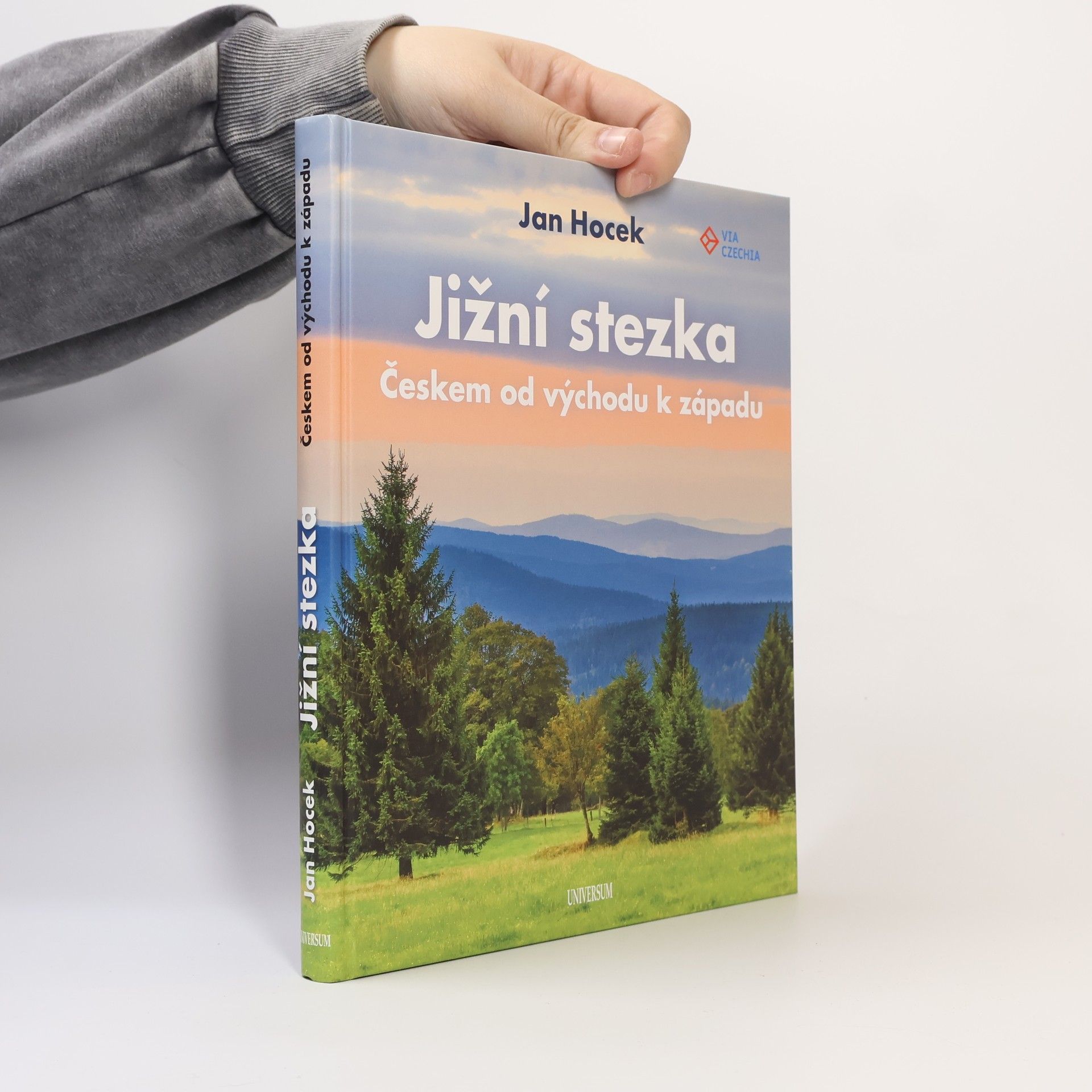 Jan Hocek Jižní stezka Českem od východu k západu