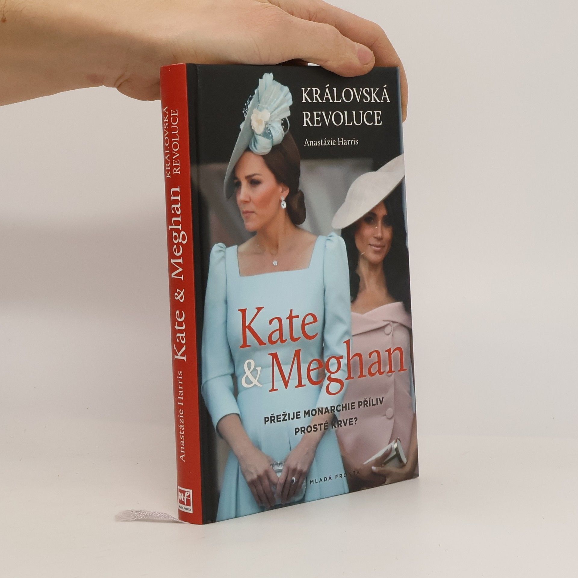 Anastázie Harris Kate & Meghan: Královská revoluce: Přežije monarchie příliv prosté krve?