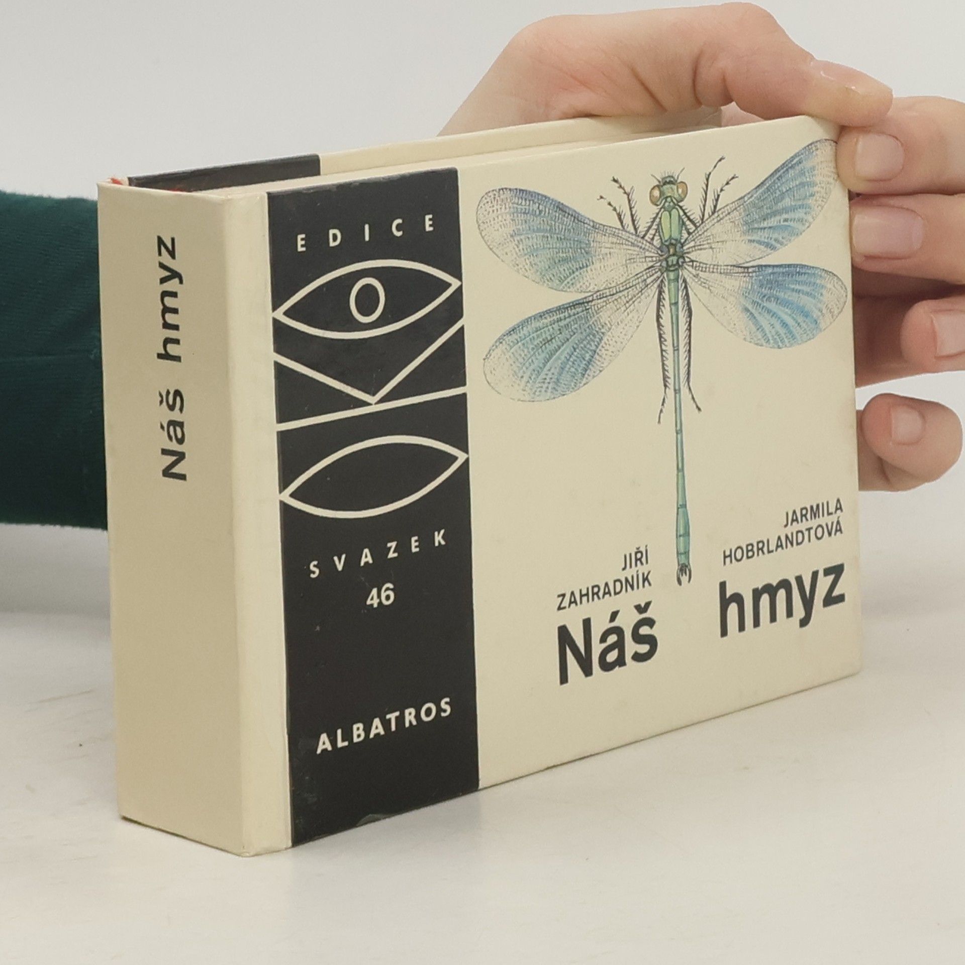 Jiří Zahradník Náš hmyz