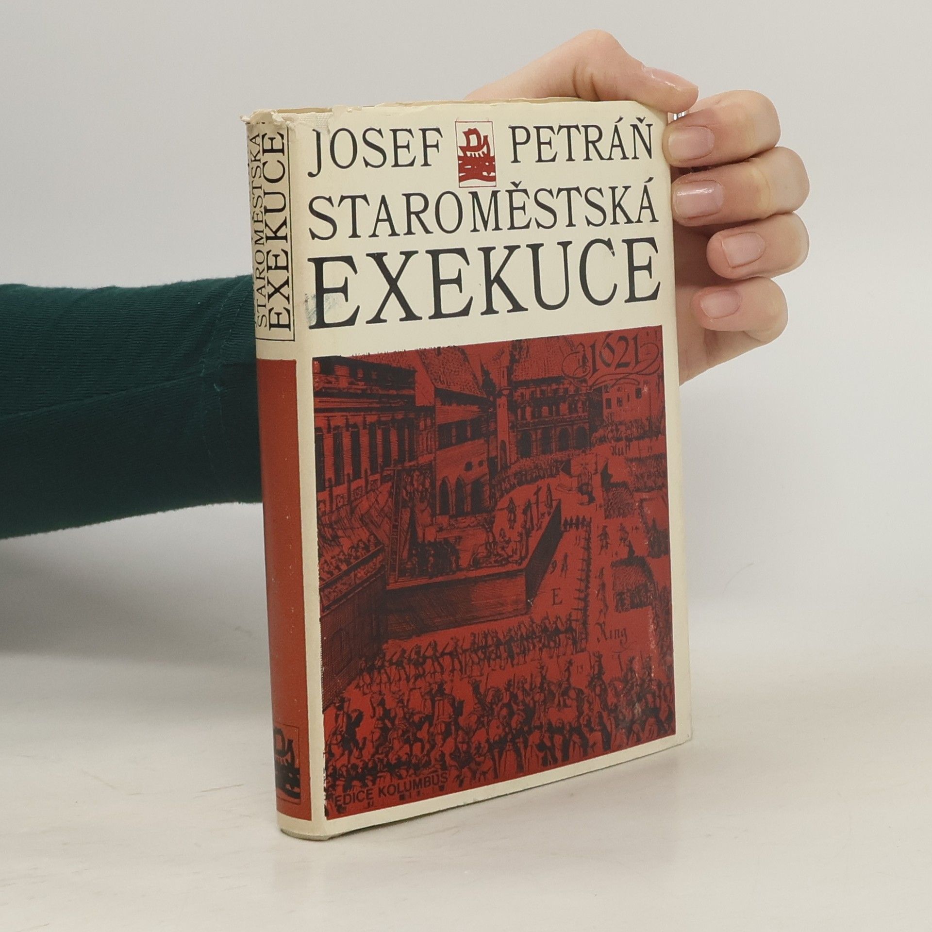 Josef Petráň Staroměstká exekuce