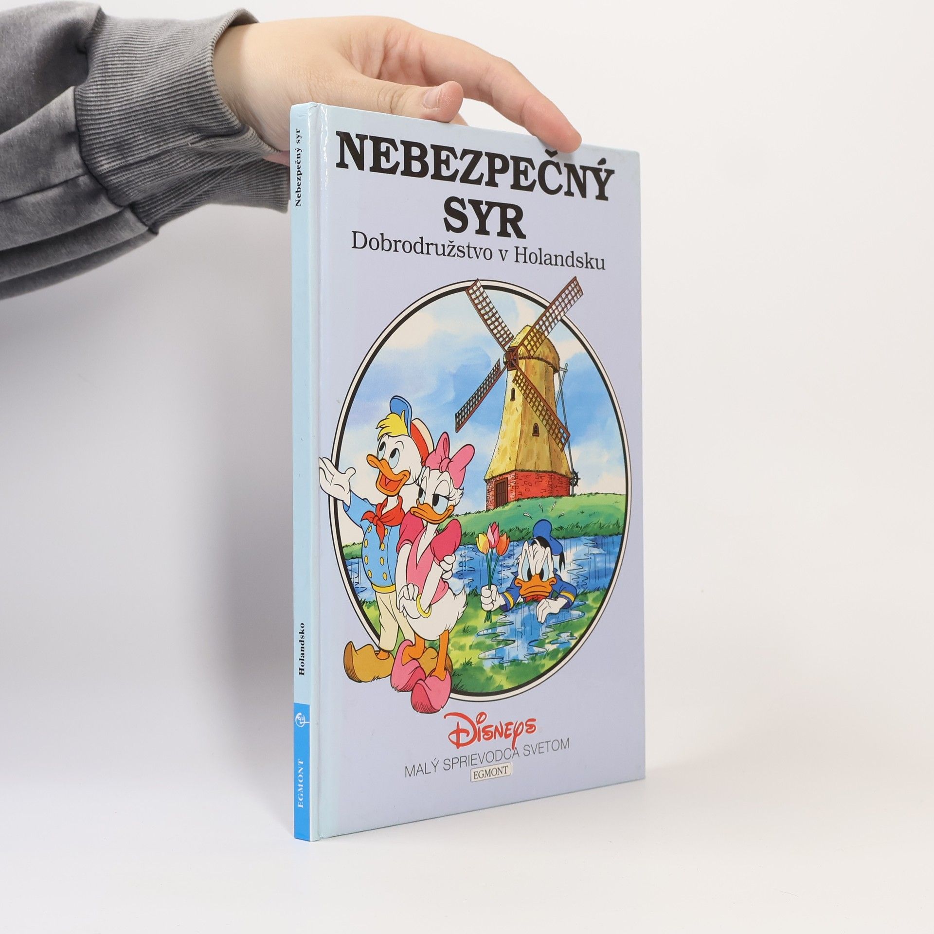 Walt Disney Nebezpečný syr: Dobrodružstvo v Holandsku