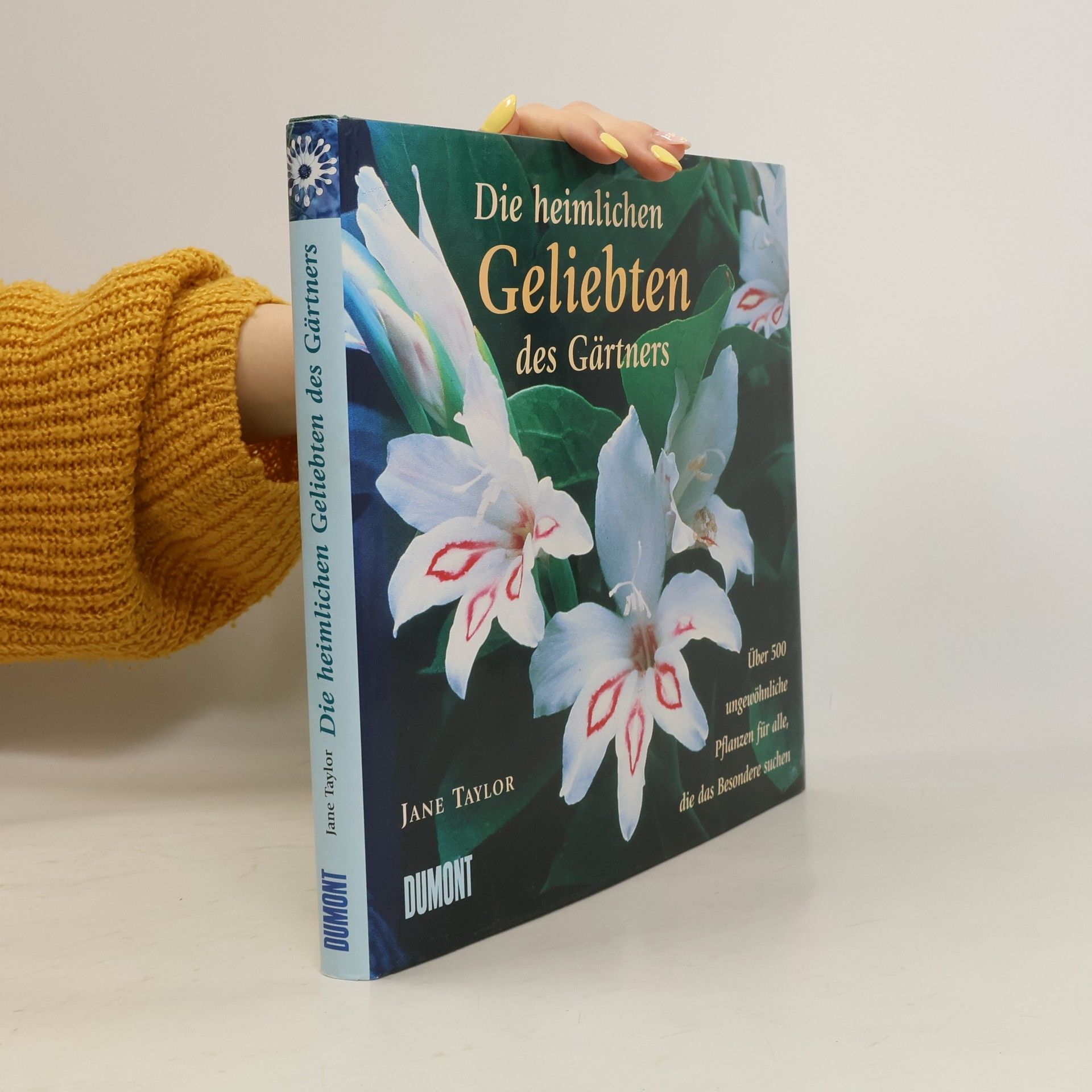 Jane Taylor Die heimlichen Geliebten des Gärtners