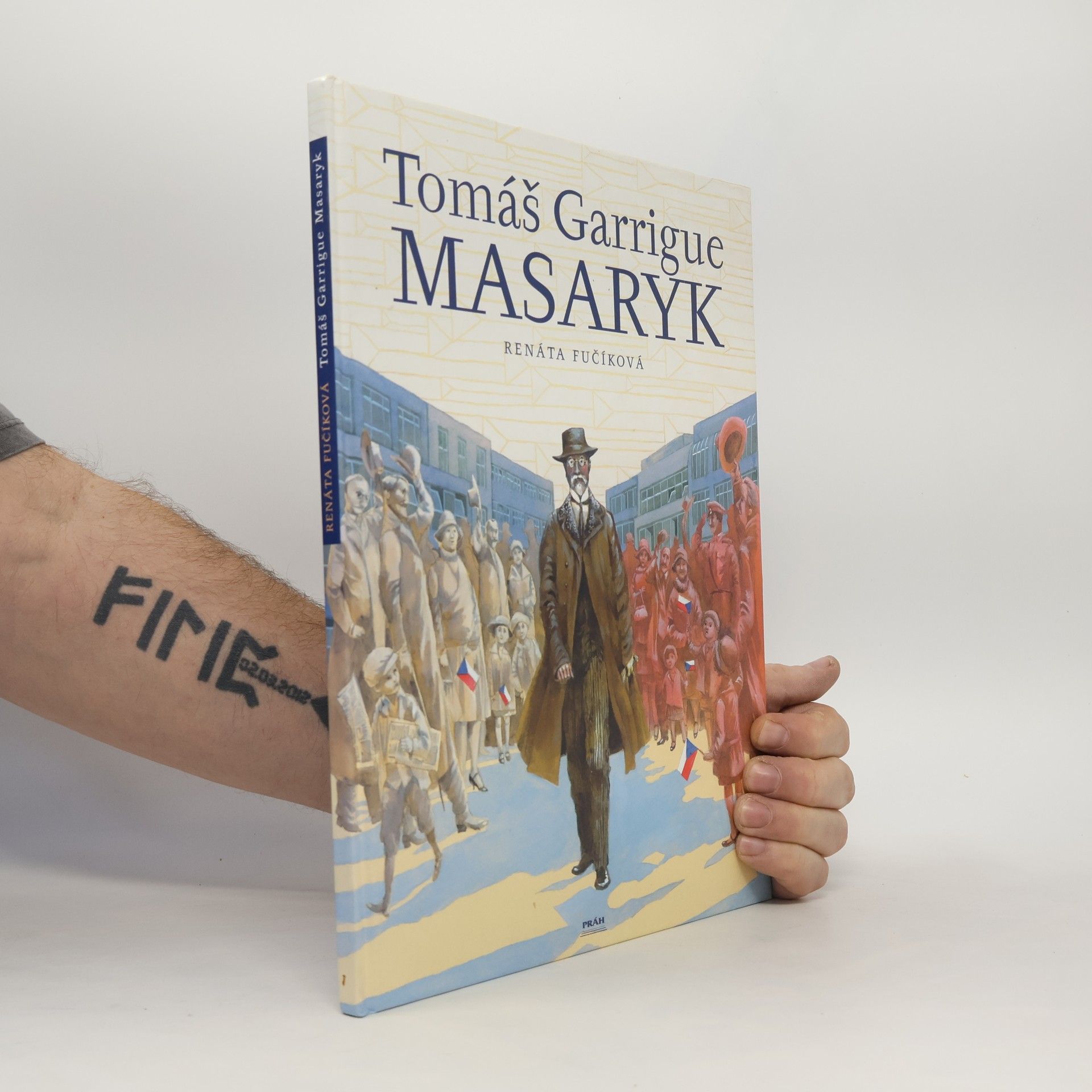 Renáta Fučíková Tomáš Garrigue Masaryk