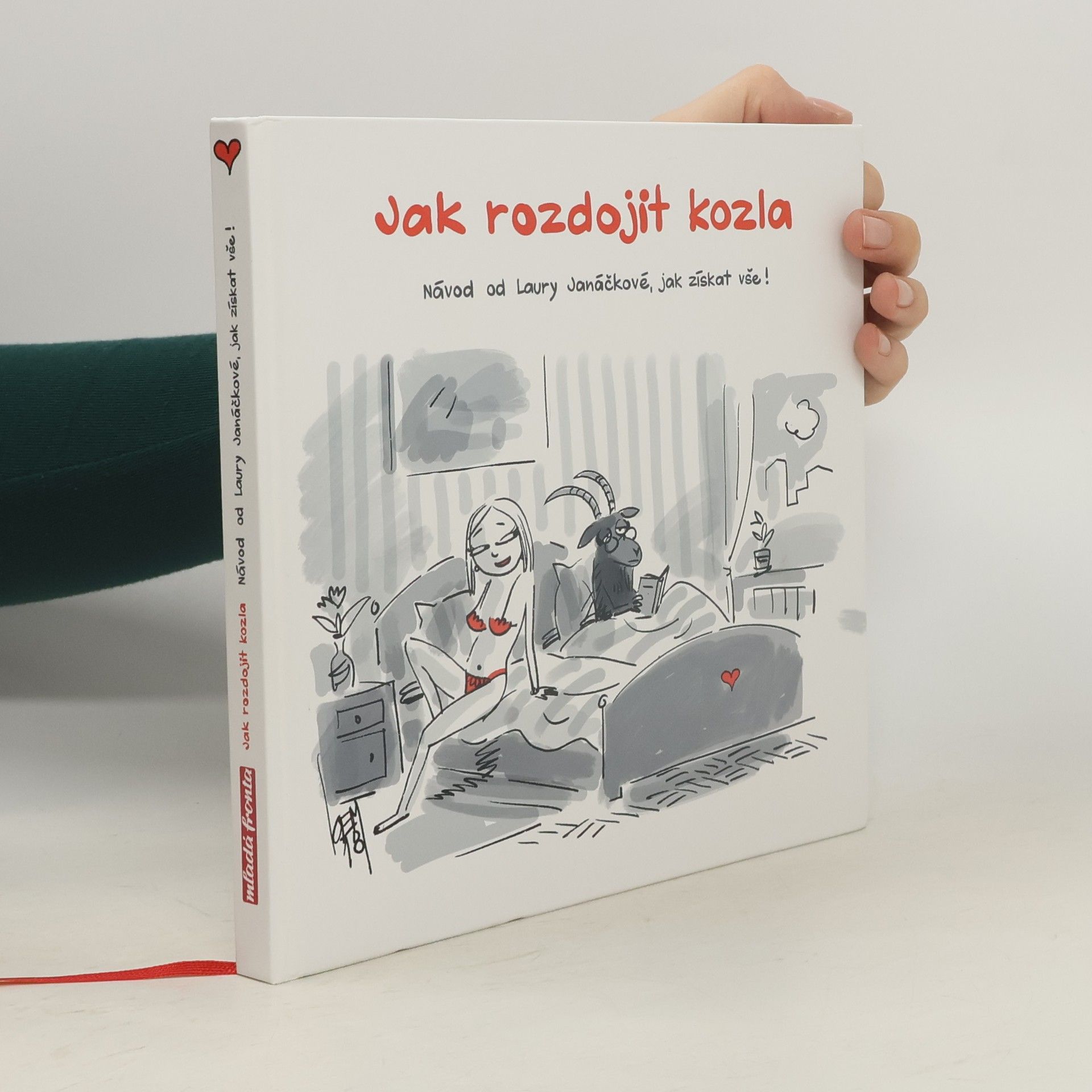 Jak rozdojit kozla: Návod od Laury Janáčkové, jak získat vše!