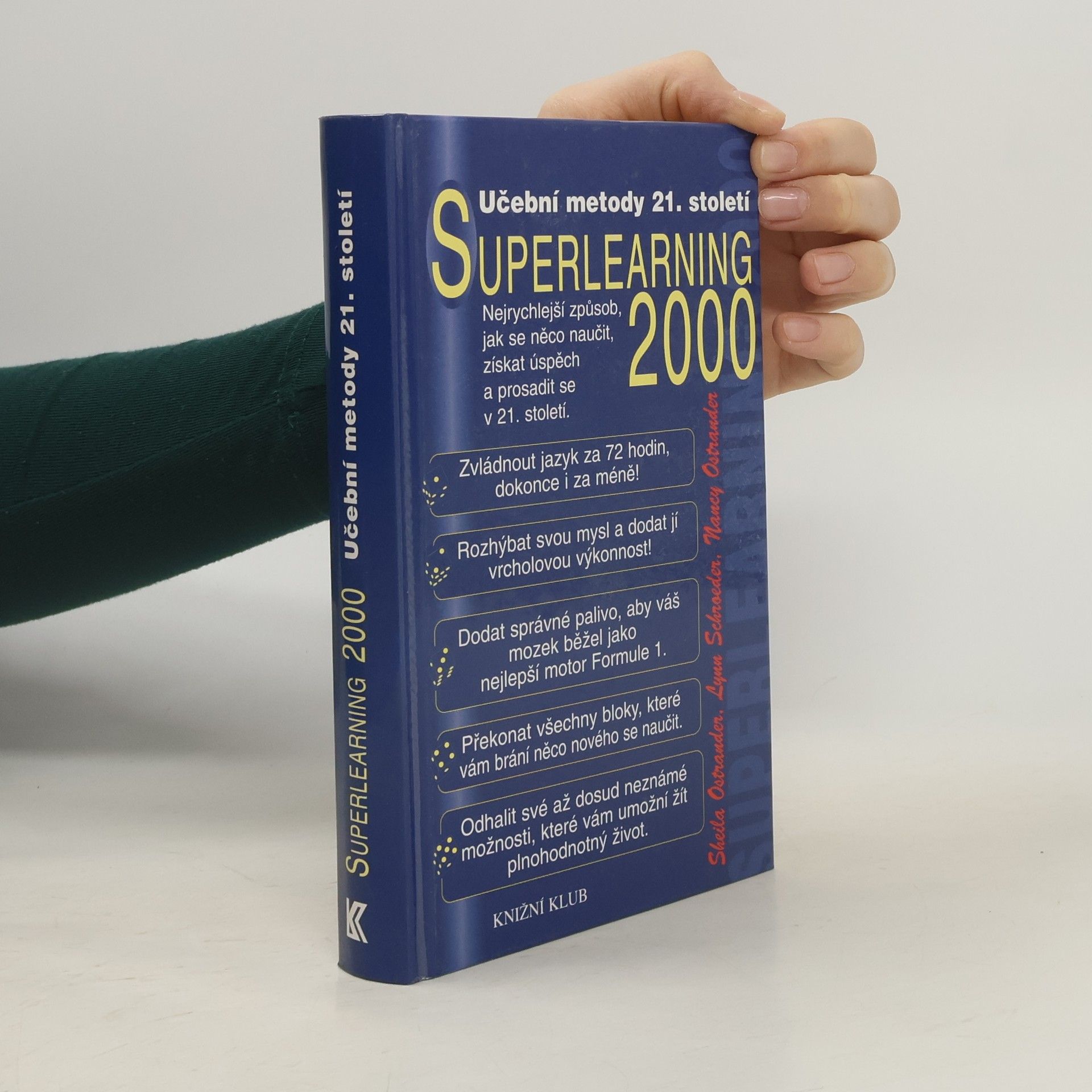 Sheila Ostrander Superlearning 2000 - tvořivé učení 21. století