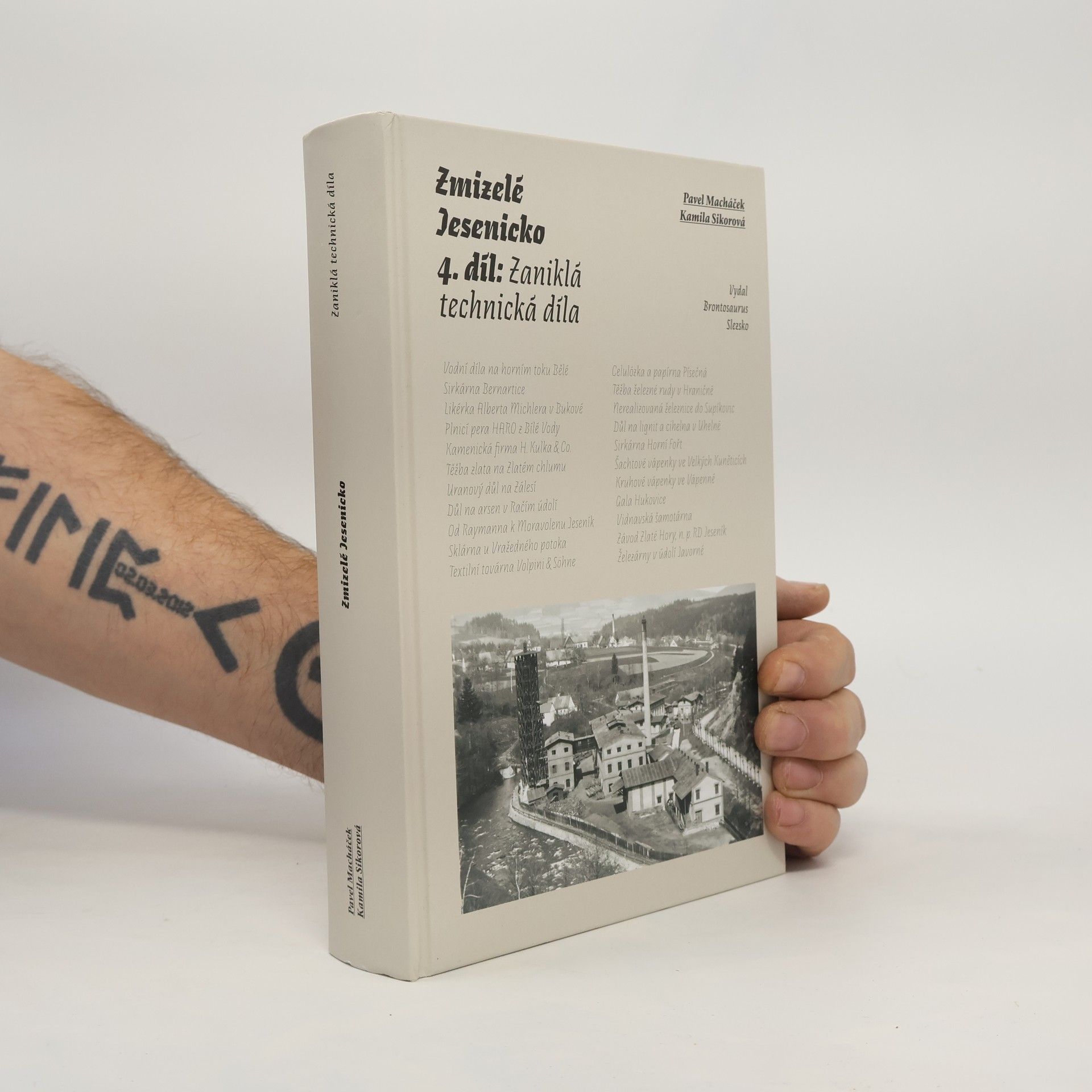 Pavel Macháček Zmizelé Jesenicko 4. díl: Zaniklá technická díla