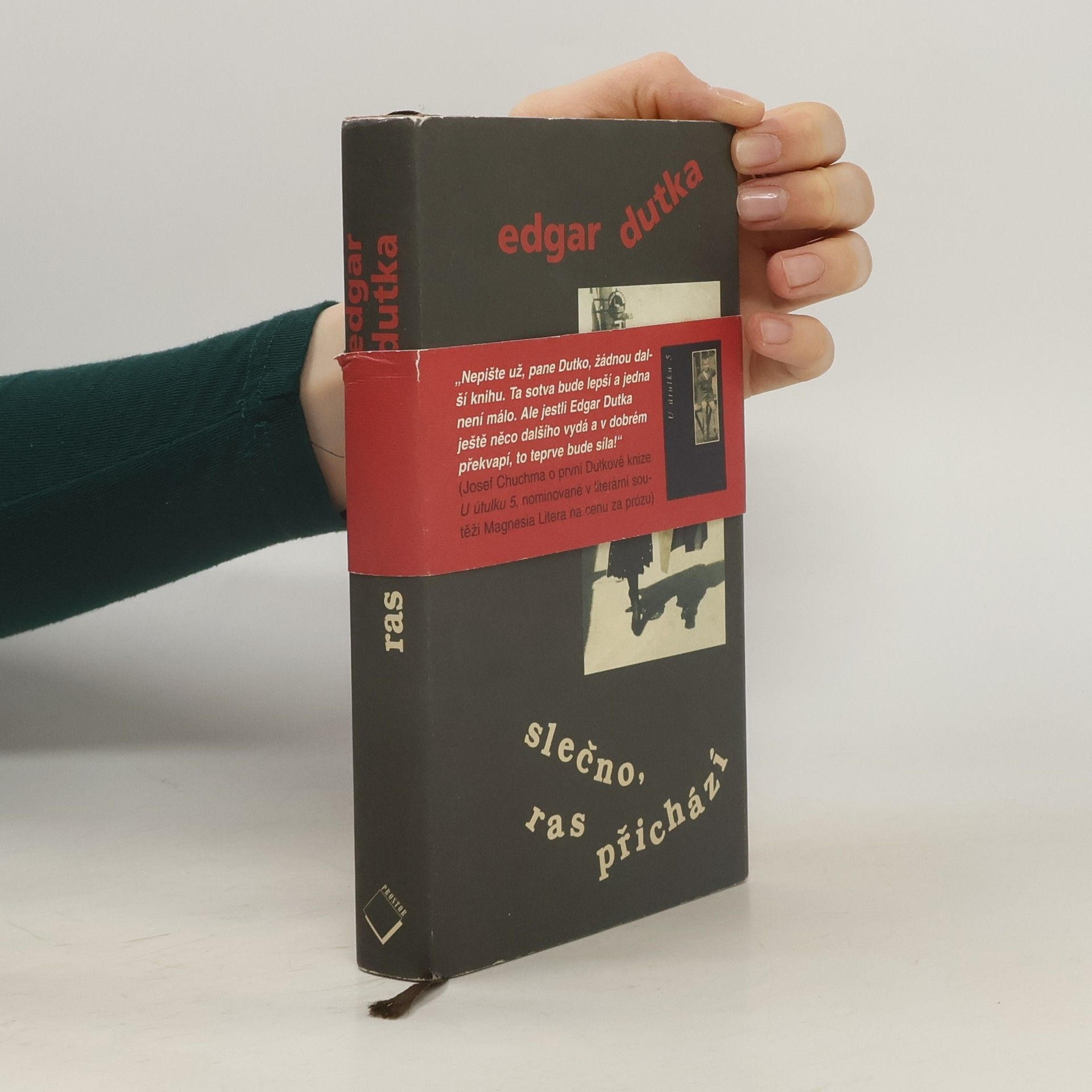 Edgar Dutka Slečno, ras přichází