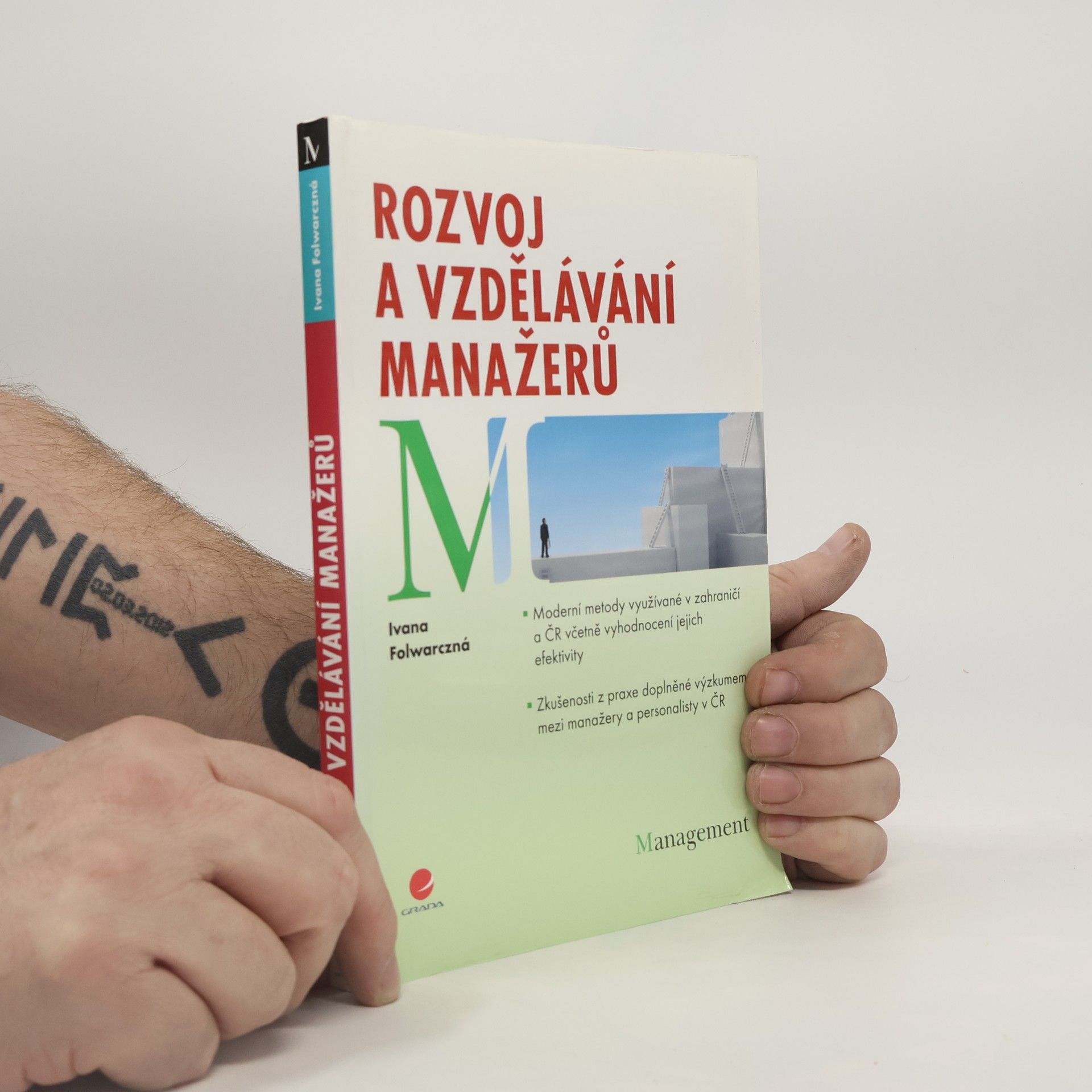 Ivana Folwarczná Rozvoj a vzdělávání manažerů