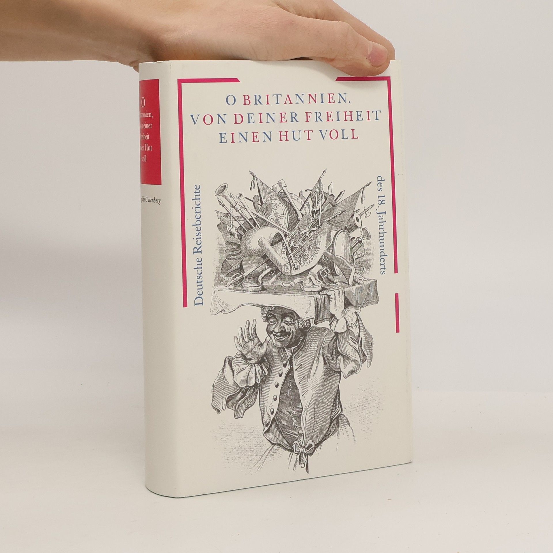 Michael Maurer O Britannien, von deiner Freiheit einen Hut voll