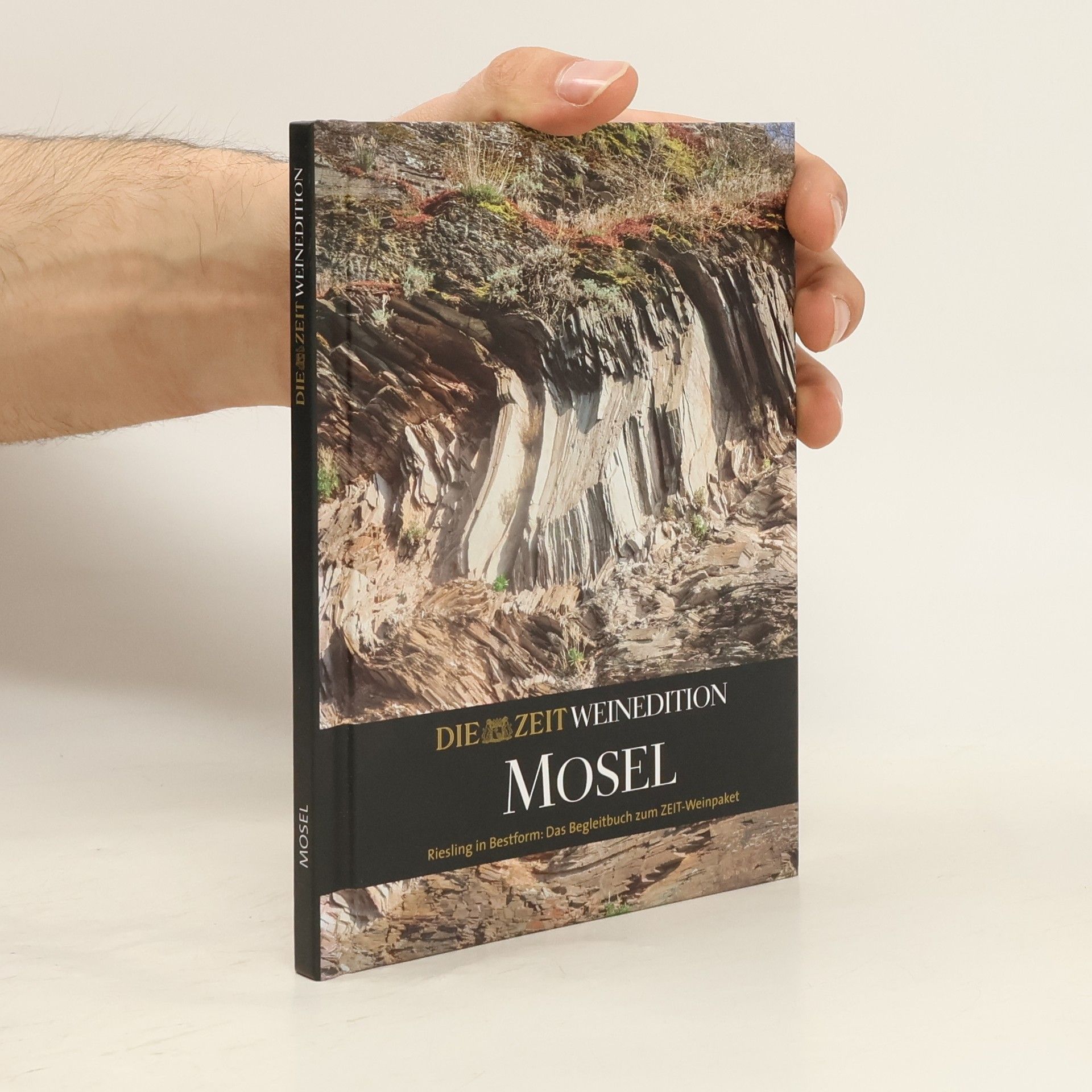 Autorenkollektiv Die Zeit Weinedition. Mosel