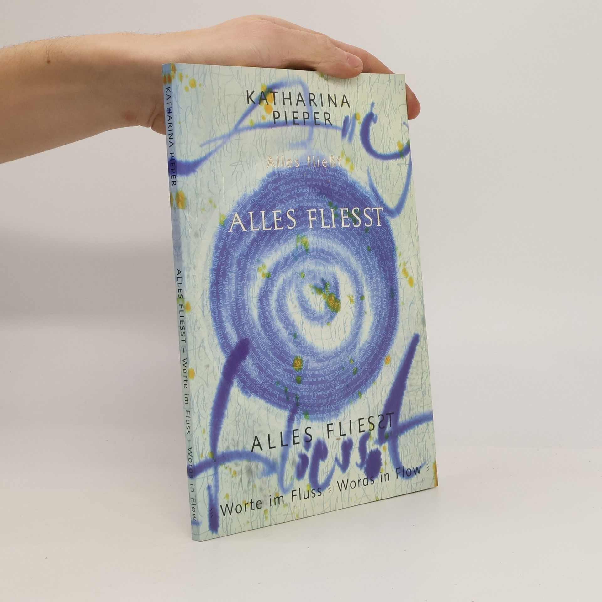 Katharina Pieper Alles Fliesst